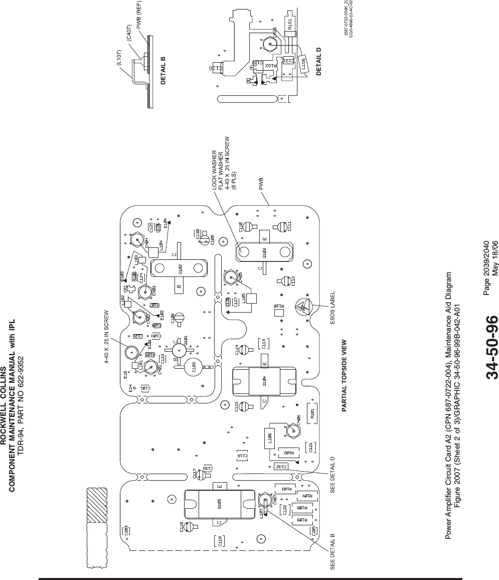 ROCKWELL COLLINSCOMPONENT MAINTENANCE MANUAL with IPLTDR-94, PART NO 622-9352Power Amplifier Circuit Card A2 (CPN 687-0722-004), Maintenance Aid DiagramFigure 2007 (Sheet 2 of 3)/GRAPHIC 34-50-96-99B-042-A0134-50-96 Page 2039/2040May 18/06