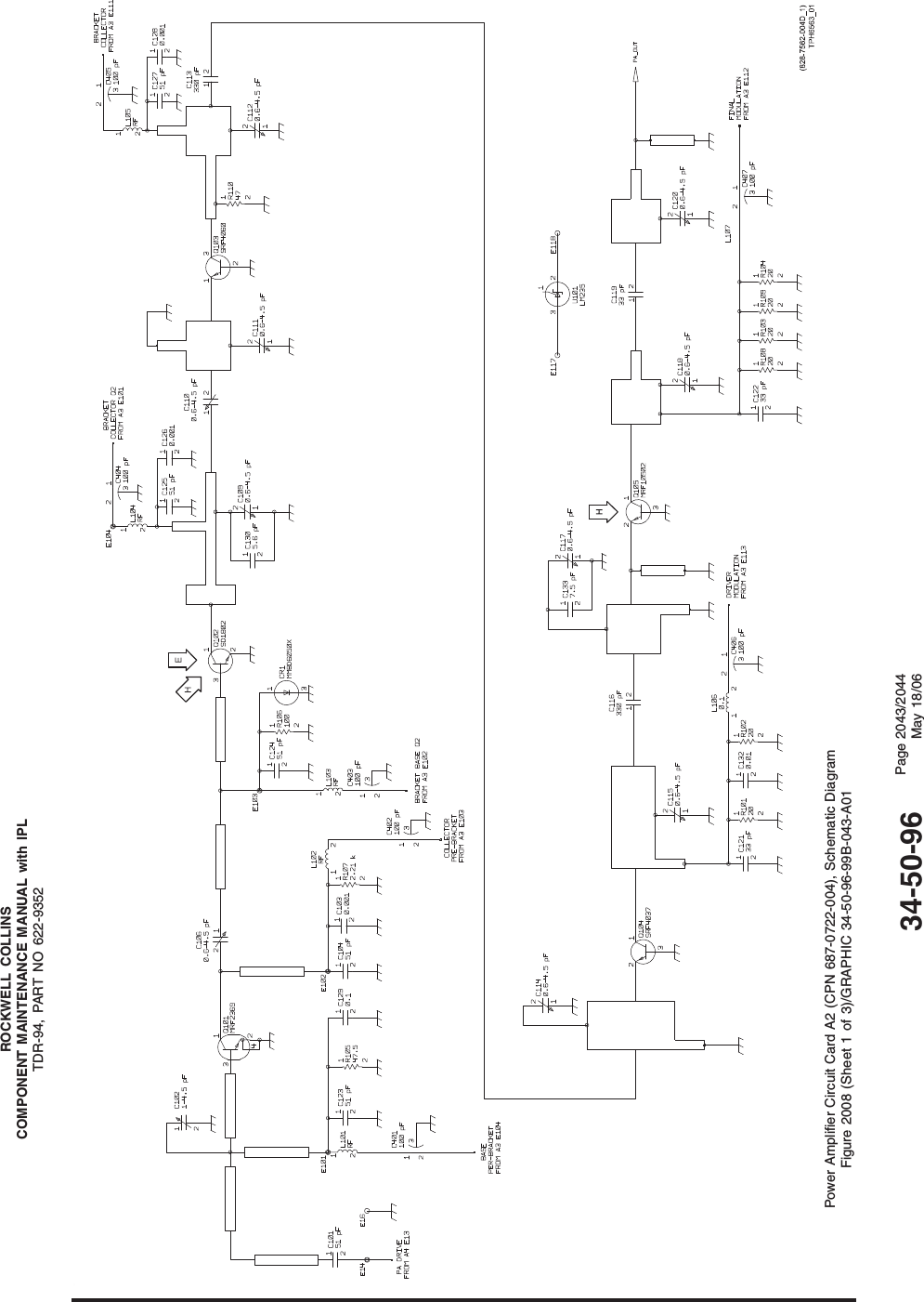 ROCKWELL COLLINSCOMPONENT MAINTENANCE MANUAL with IPLTDR-94, PART NO 622-9352Power Amplifier Circuit Card A2 (CPN 687-0722-004), Schematic DiagramFigure 2008 (Sheet 1 of 3)/GRAPHIC 34-50-96-99B-043-A0134-50-96 Page 2043/2044May 18/06