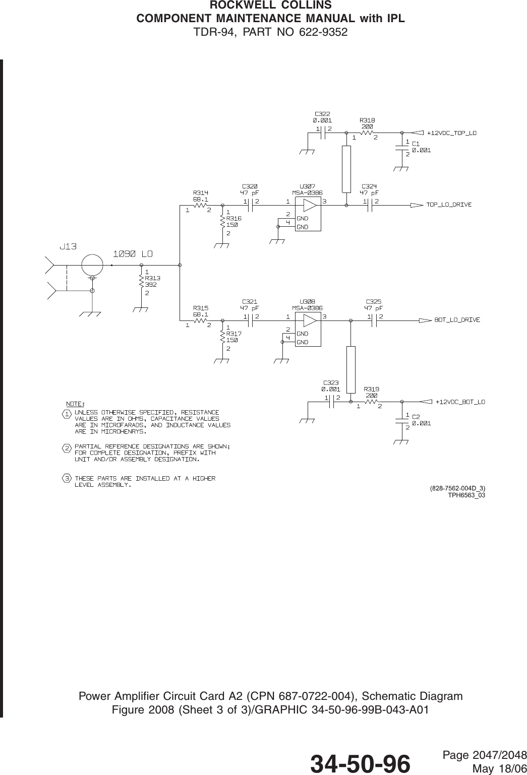 ROCKWELL COLLINSCOMPONENT MAINTENANCE MANUAL with IPLTDR-94, PART NO 622-9352Power Amplifier Circuit Card A2 (CPN 687-0722-004), Schematic DiagramFigure 2008 (Sheet 3 of 3)/GRAPHIC 34-50-96-99B-043-A0134-50-96 Page 2047/2048May 18/06