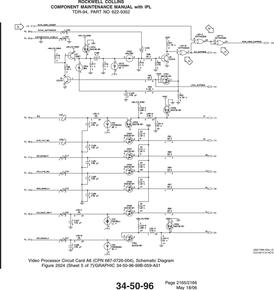 ROCKWELL COLLINSCOMPONENT MAINTENANCE MANUAL with IPLTDR-94, PART NO 622-9352Video Processor Circuit Card A6 (CPN 687-0726-004), Schematic DiagramFigure 2024 (Sheet 5 of 7)/GRAPHIC 34-50-96-99B-059-A0134-50-96 Page 2165/2166May 18/06