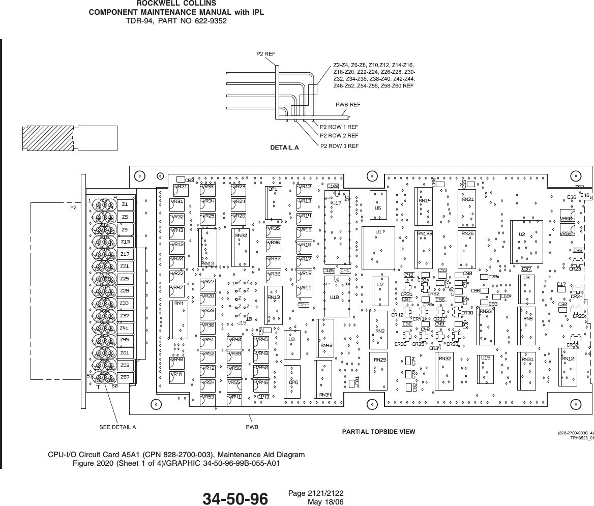 ROCKWELL COLLINSCOMPONENT MAINTENANCE MANUAL with IPLTDR-94, PART NO 622-9352CPU-I/O Circuit Card A5A1 (CPN 828-2700-003), Maintenance Aid DiagramFigure 2020 (Sheet 1 of 4)/GRAPHIC 34-50-96-99B-055-A0134-50-96 Page 2121/2122May 18/06