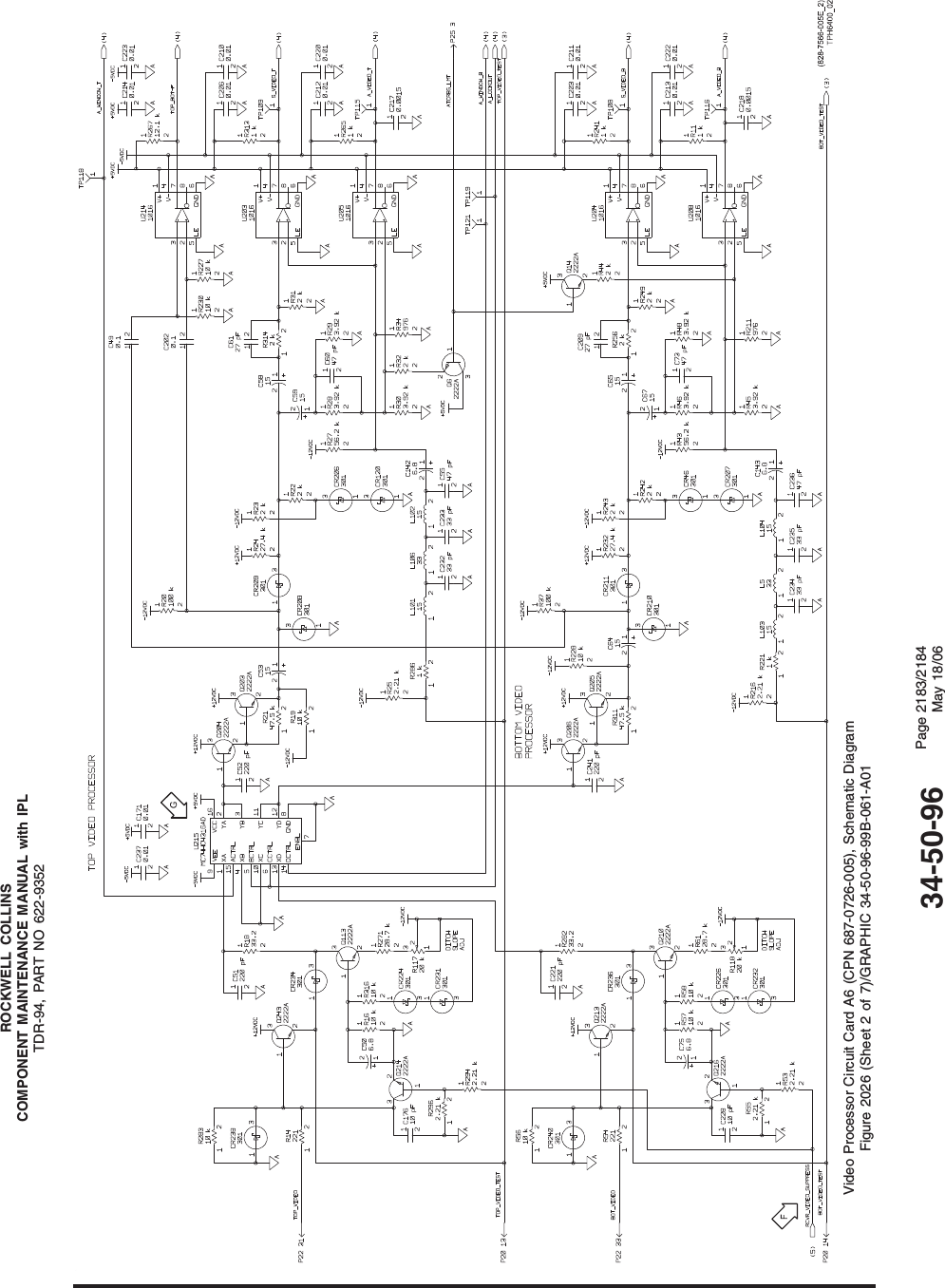 ROCKWELL COLLINSCOMPONENT MAINTENANCE MANUAL with IPLTDR-94, PART NO 622-9352Video Processor Circuit Card A6 (CPN 687-0726-005), Schematic DiagramFigure 2026 (Sheet 2 of 7)/GRAPHIC 34-50-96-99B-061-A0134-50-96 Page 2183/2184May 18/06