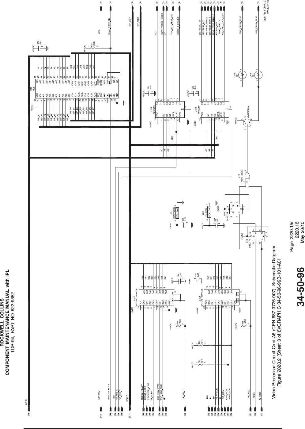 ROCKWELL COLLINSCOMPONENT MAINTENANCE MANUAL with IPLTDR-94, PART NO 622-9352Video Processor Circuit Card A6 (CPN 687-0726-007), Schematic DiagramFigure 2028.2 (Sheet 3 of 8)/GRAPHIC 34-50-96-99B-101-A0134-50-96Page 2220.15/2220.16May 20/10