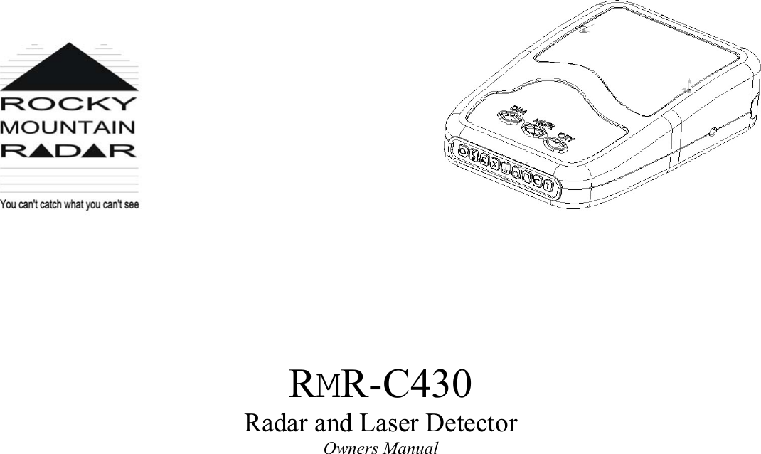                      RMR-C430 Radar and Laser Detector Owners Manual  