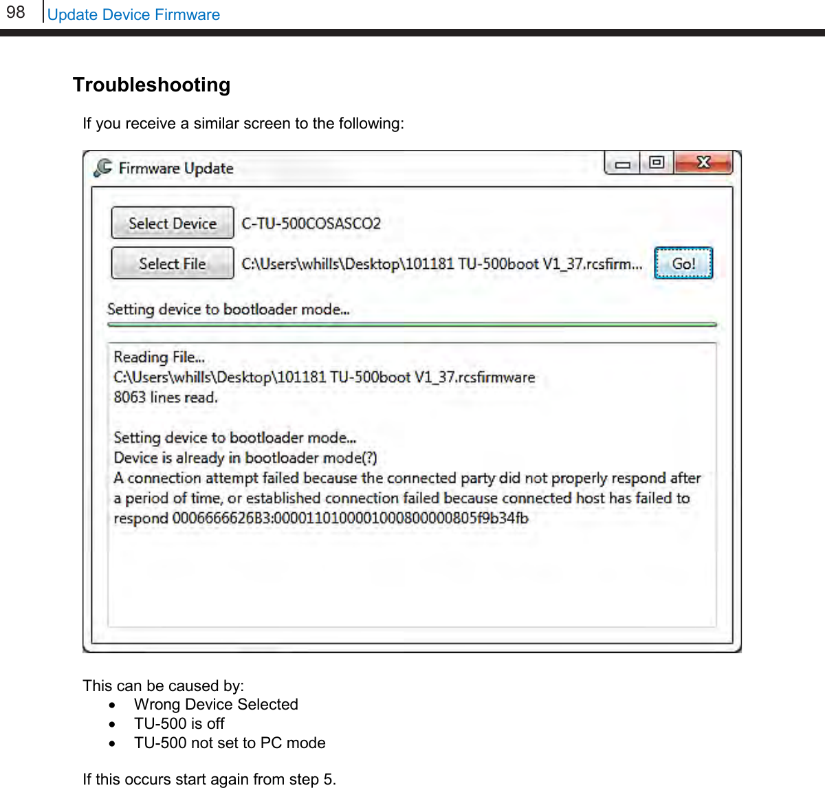 98   Update Device Firmware  Troubleshooting  If you receive a similar screen to the following:  This can be caused by: • Wrong Device Selected • TU-500 is off • TU-500 not set to PC mode  If this occurs start again from step 5. 