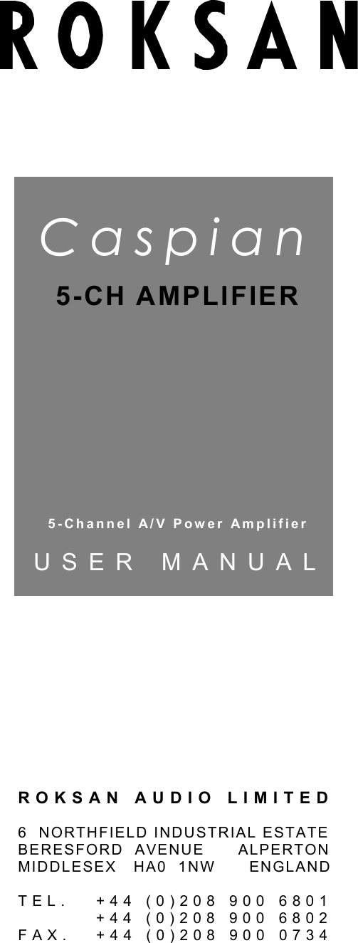 Page 1 of 9 - Roksan-Audio Roksan-Audio-5-Ch-Amplifier-Users-Manual- Caspian Digital Surround Sound Processor  Roksan-audio-5-ch-amplifier-users-manual