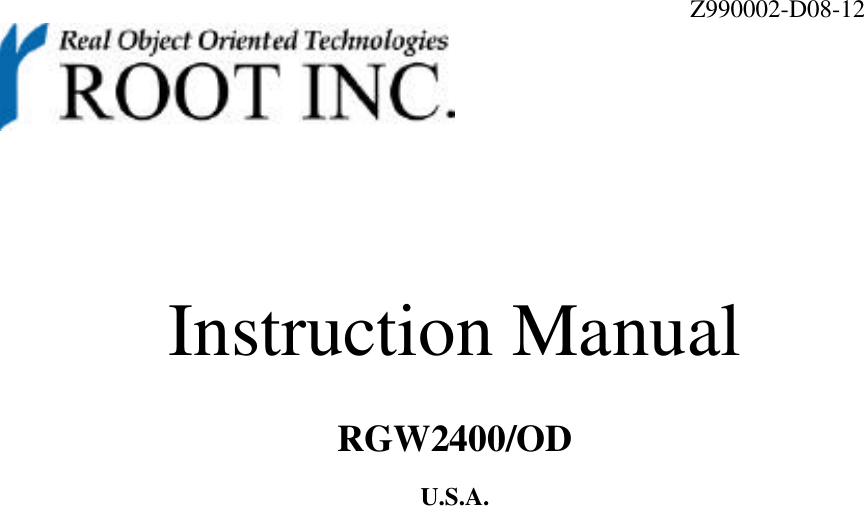 Z990002-D08-12Instruction ManualRGW2400/ODU.S.A.