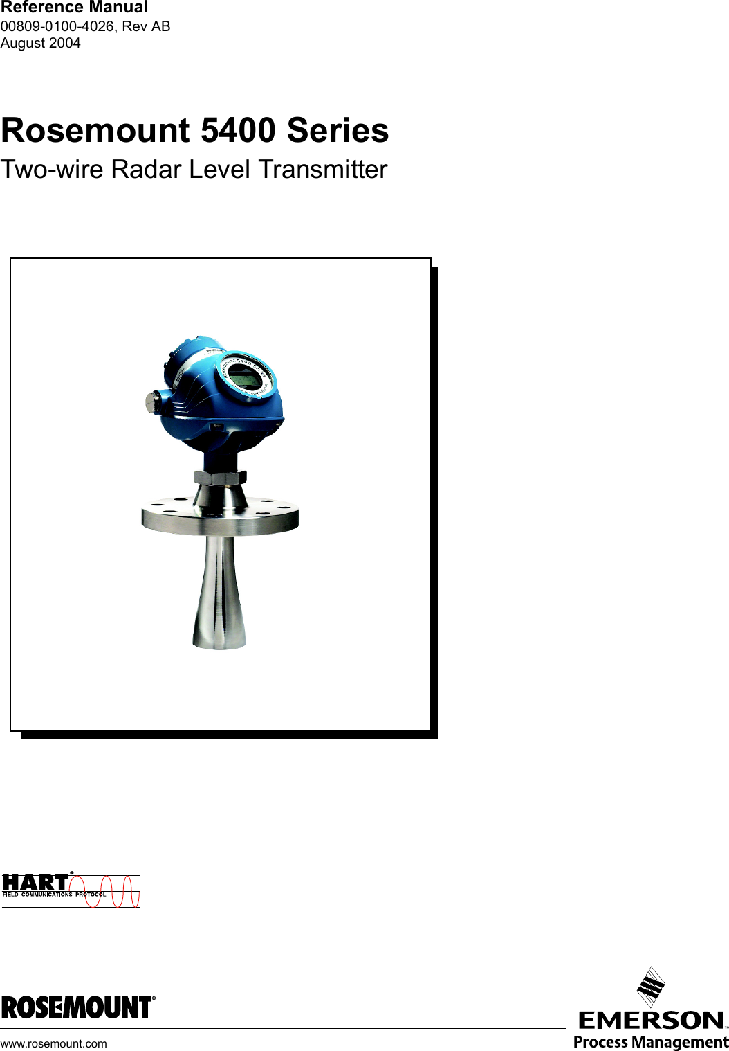 www.rosemount.comReference Manual 00809-0100-4026, Rev ABAugust 2004Rosemount 5400 SeriesTwo-wire Radar Level Transmitter
