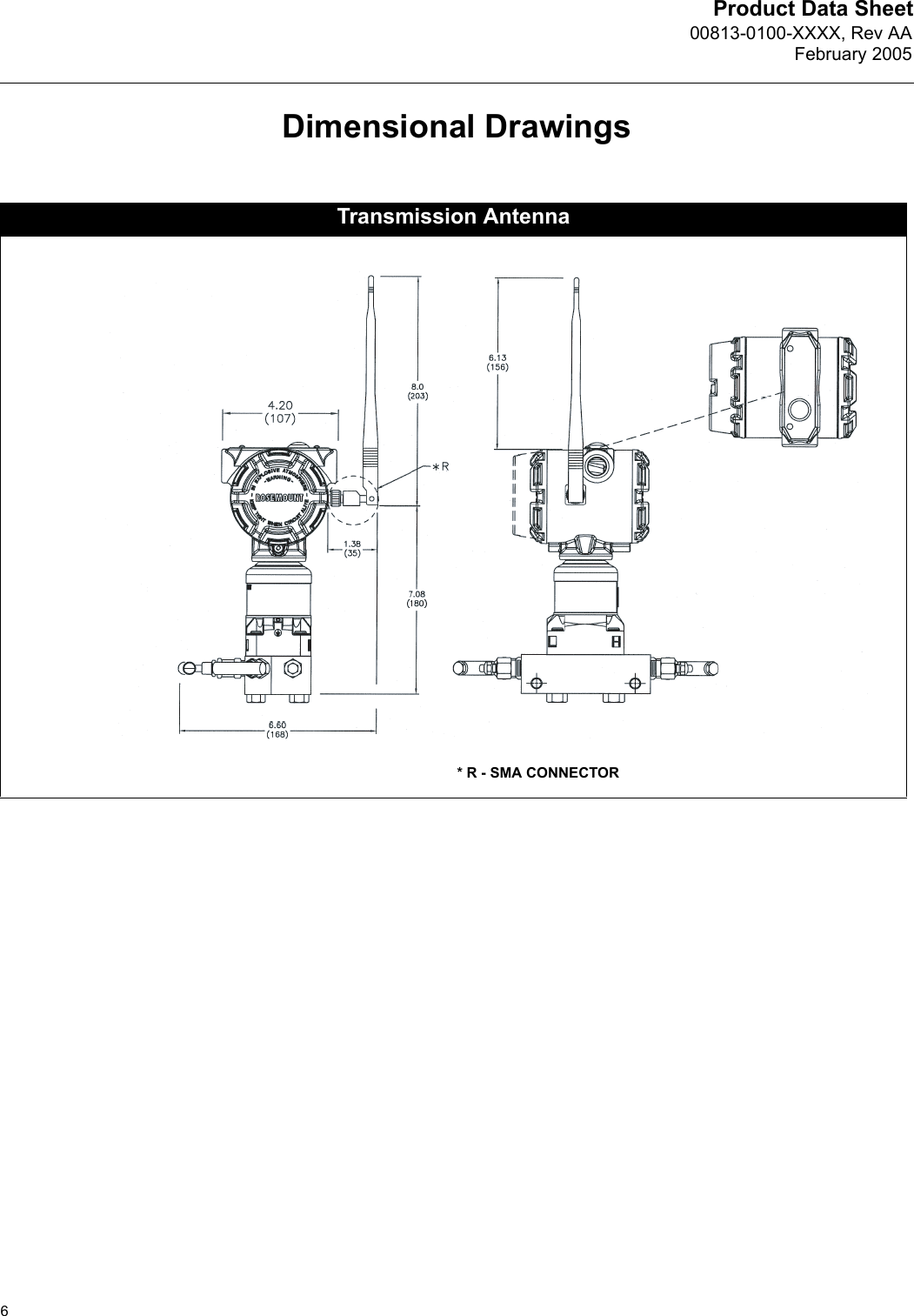 Product Data Sheet00813-0100-XXXX, Rev AAFebruary 20056Dimensional DrawingsTransmission Antenna* R - SMA CONNECTOR