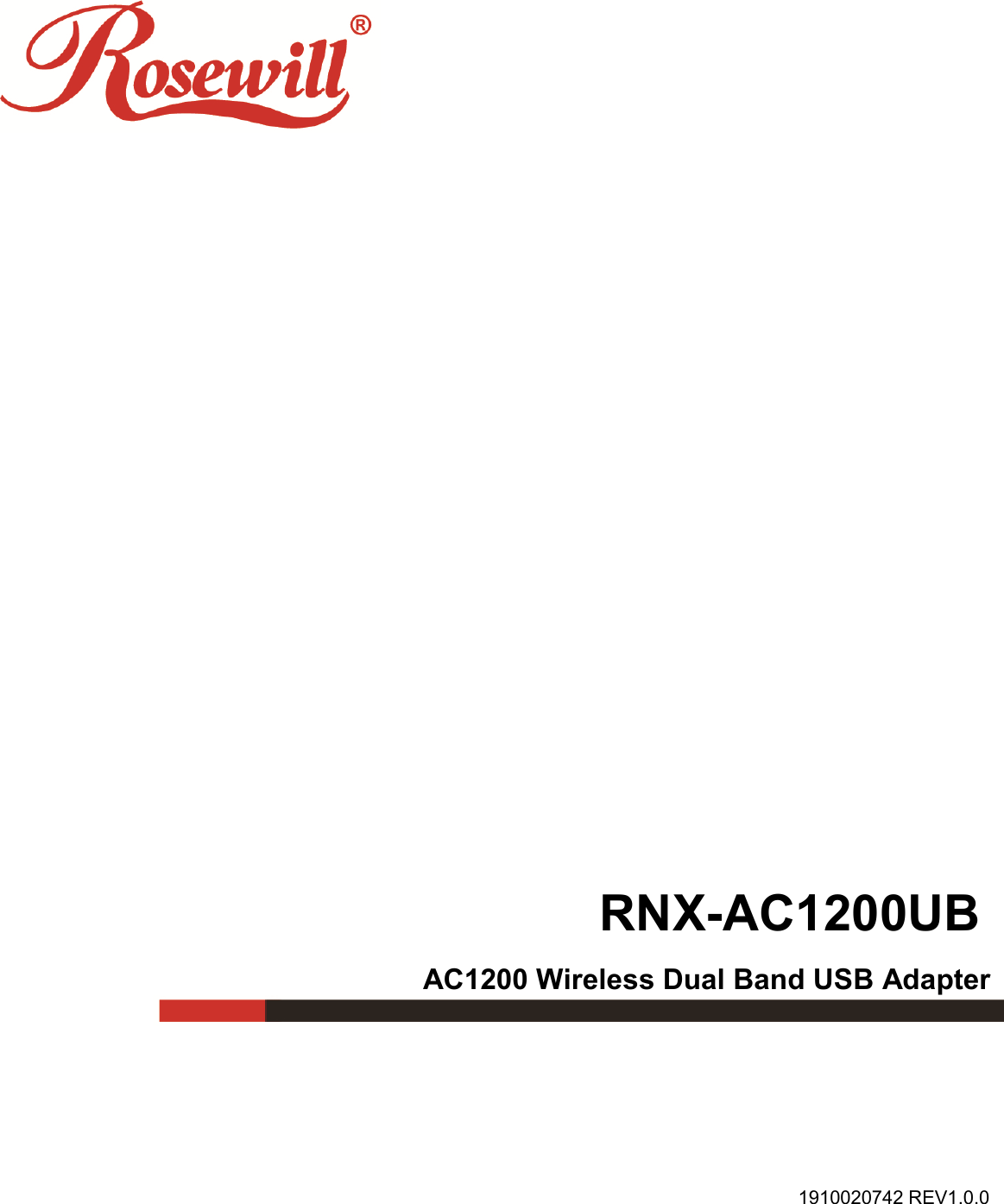                           RNX-AC1200UB AC1200 Wireless Dual Band USB Adapter  1910020742 REV1.0.0 