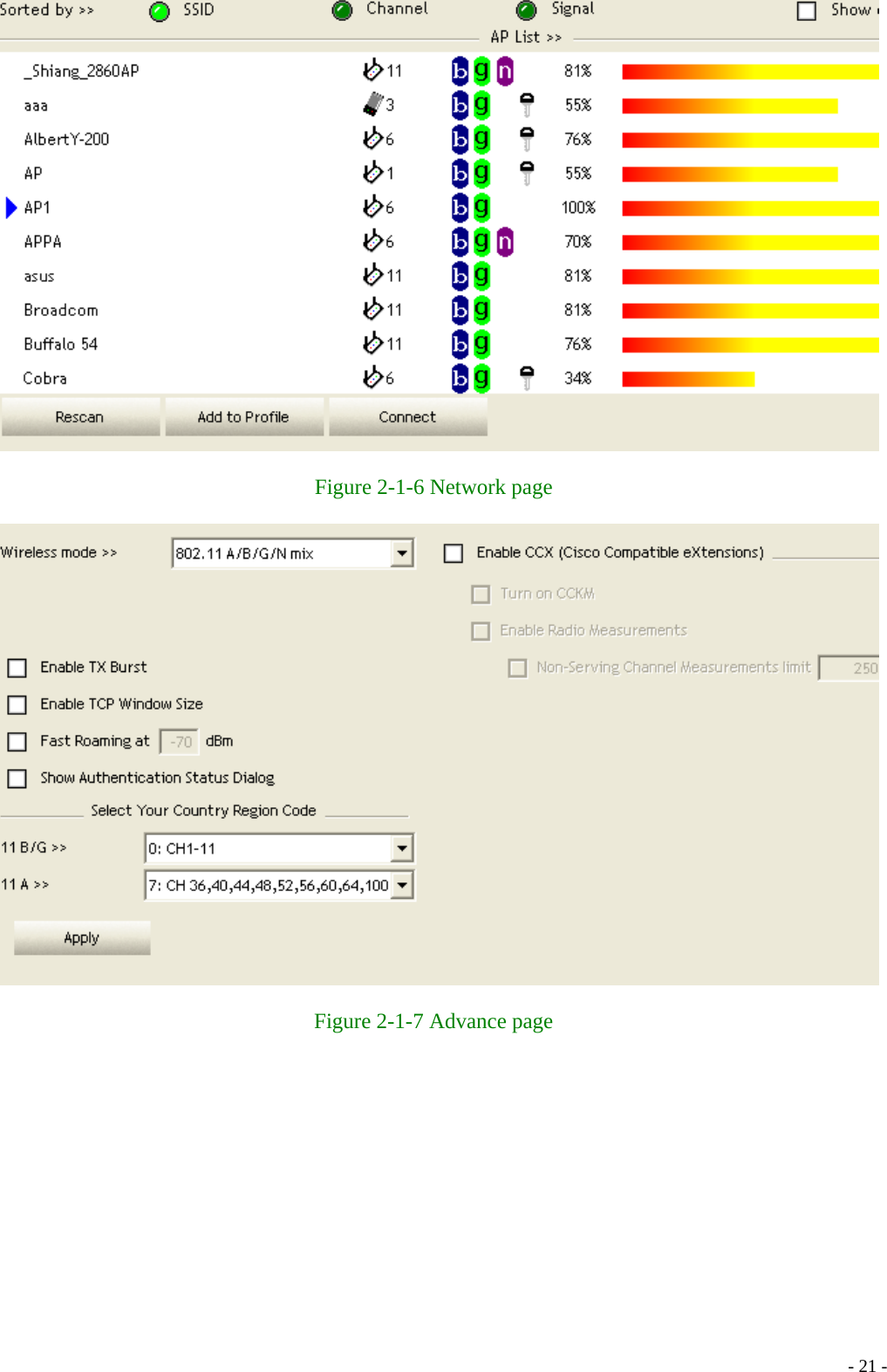    Figure 2-1-6 Network page    Figure 2-1-7 Advance page    - 21 -