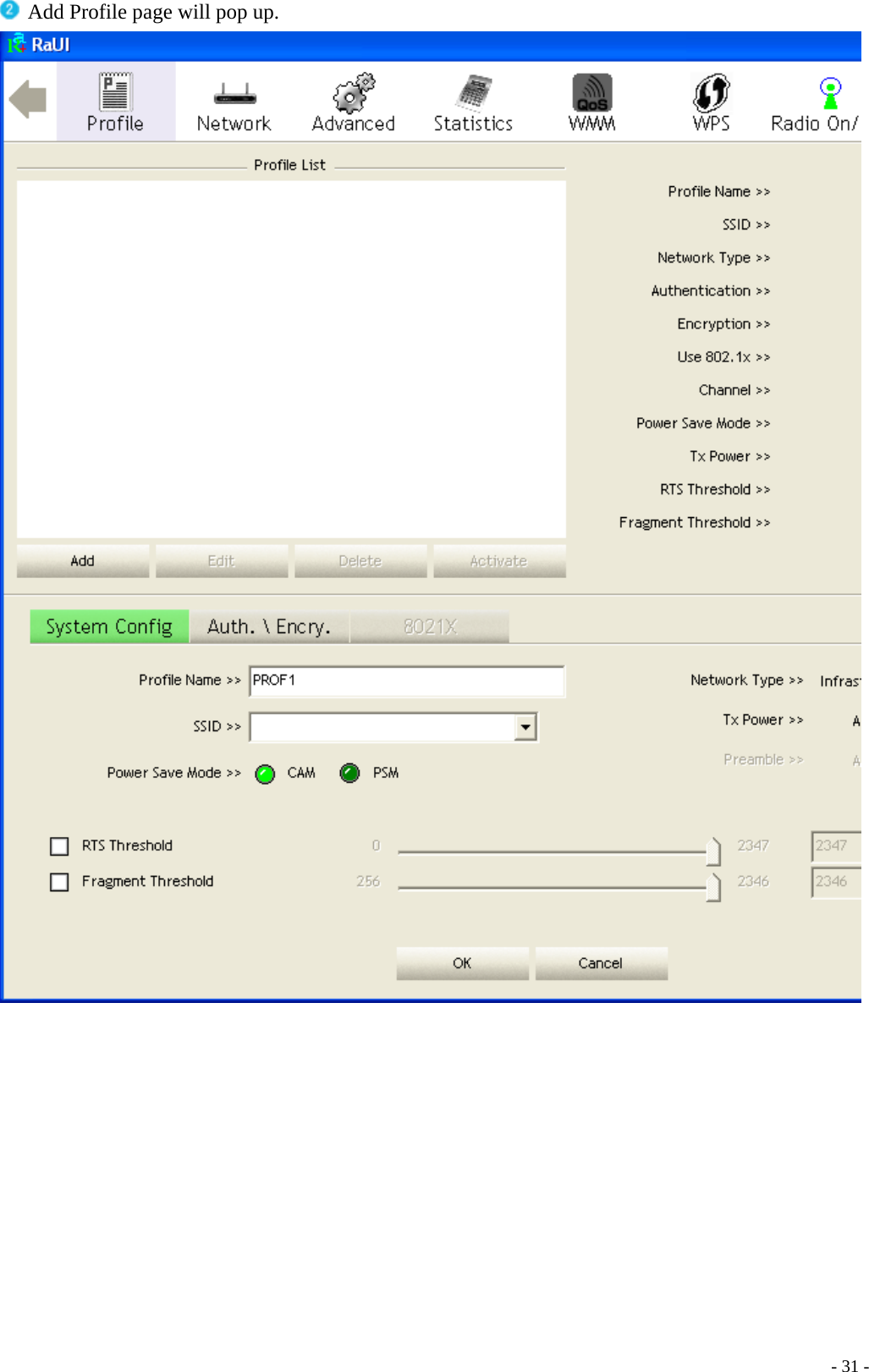  Add Profile page will pop up.     - 31 -