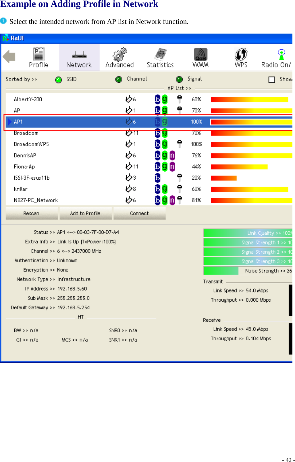 Example on Adding Profile in Network   Select the intended network from AP list in Network function.       - 42 -