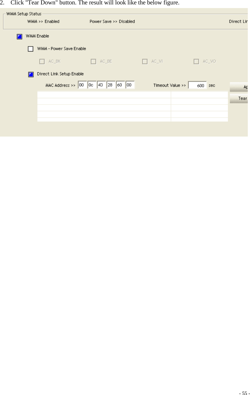 2.    Click &quot;Tear Down&quot; button. The result will look like the below figure.     - 55 -