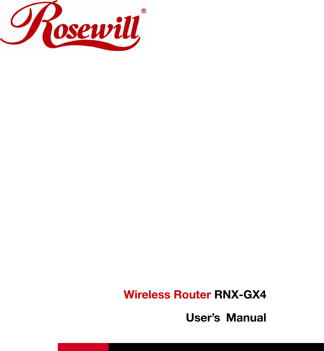                Wireless Router RNX-GX4 User’s Manual     
