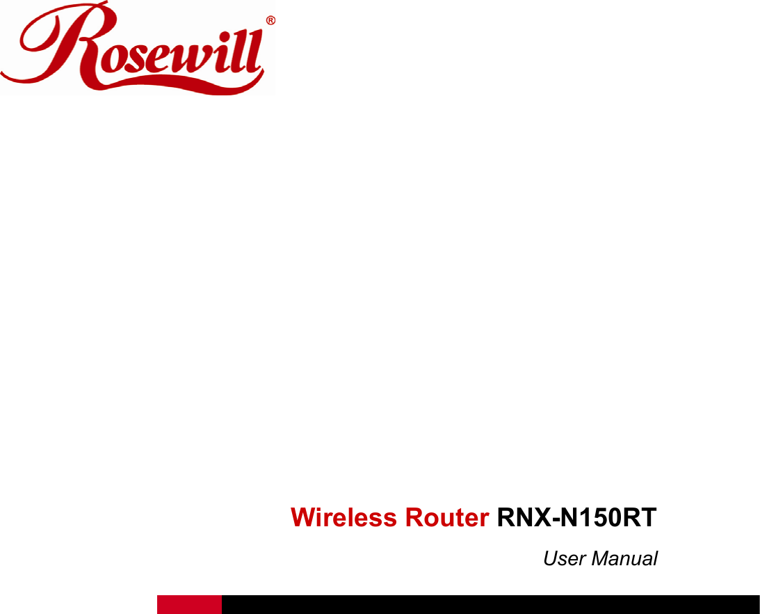                 Wireless Router RNX-N150RT User Manual   