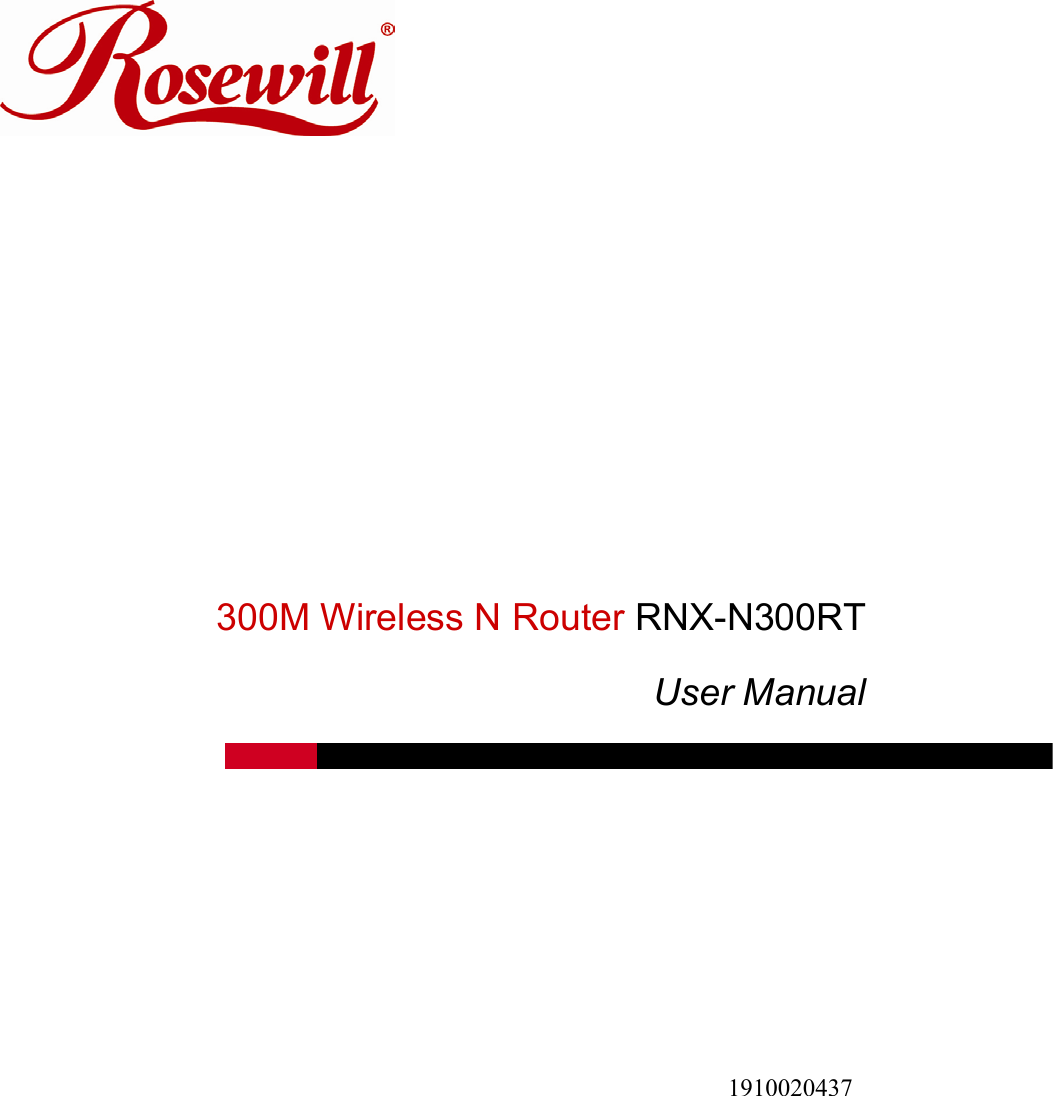               300M Wireless N Router RNX-N300RT User Manual  1910020437 