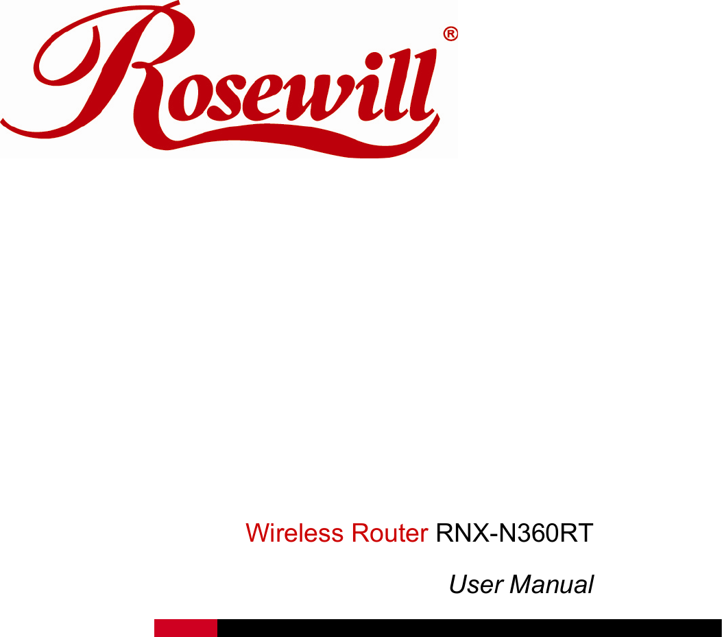             Wireless Router RNX-N360RT User Manual     