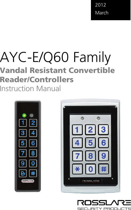   2012 March AYC-E/Q60 Family Vandal Resistant Convertible Reader/Controllers Instruction Manual 