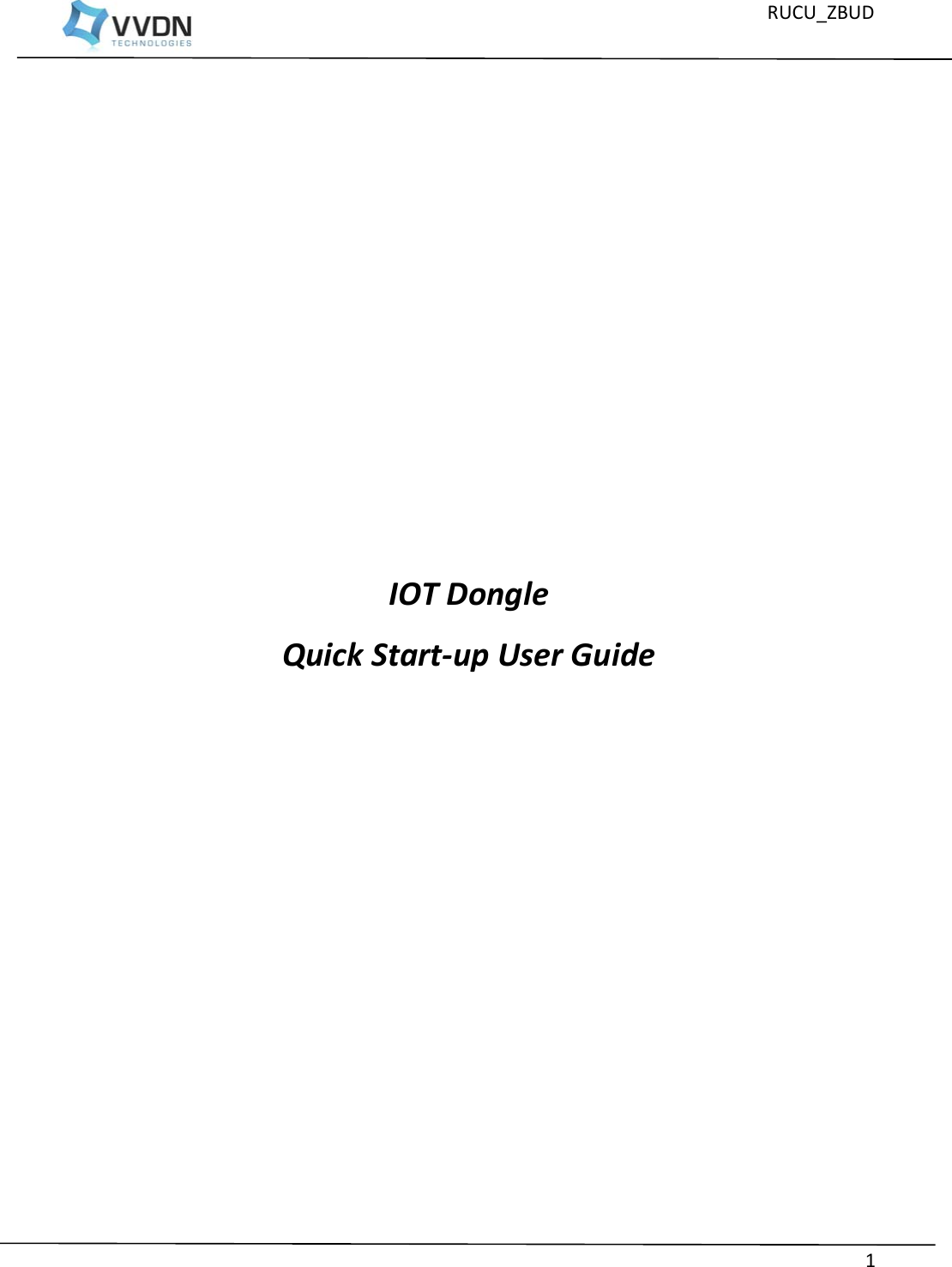 Page 1 of Ruckus Wireless I100 IOT Dongle User Manual
