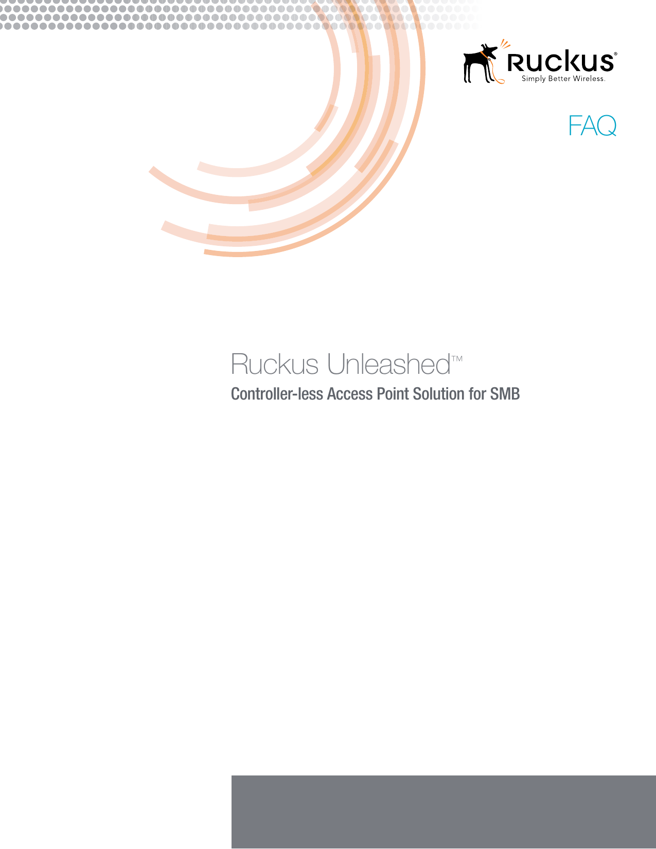 Page 1 of 7 - Ruckus  Unleashed 200.1 (GA) FAQ