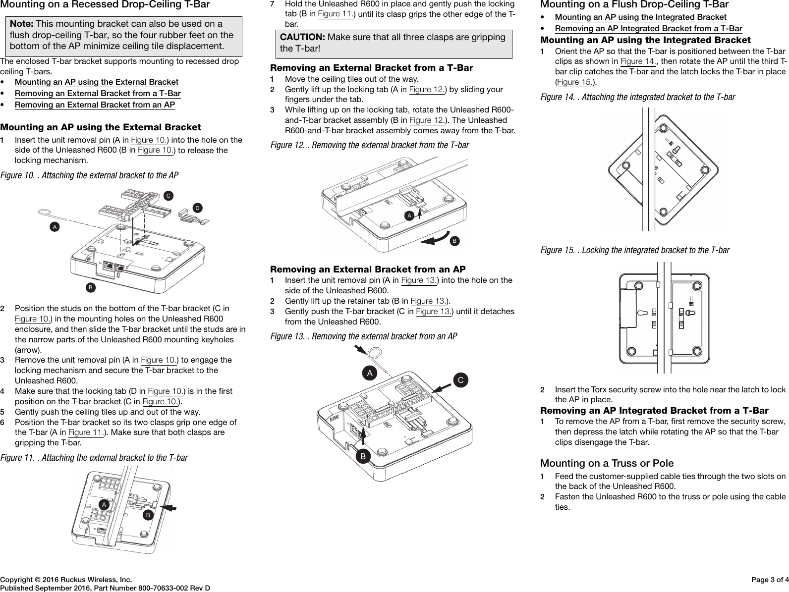 Page 3 of 4 - Ruckus ZoneFlex P300 Wireless Bridge Quick Setup Guide Unleashed 200.2 (GA) Start For R600 QSG - 800-70633-002 Rev D 20160913