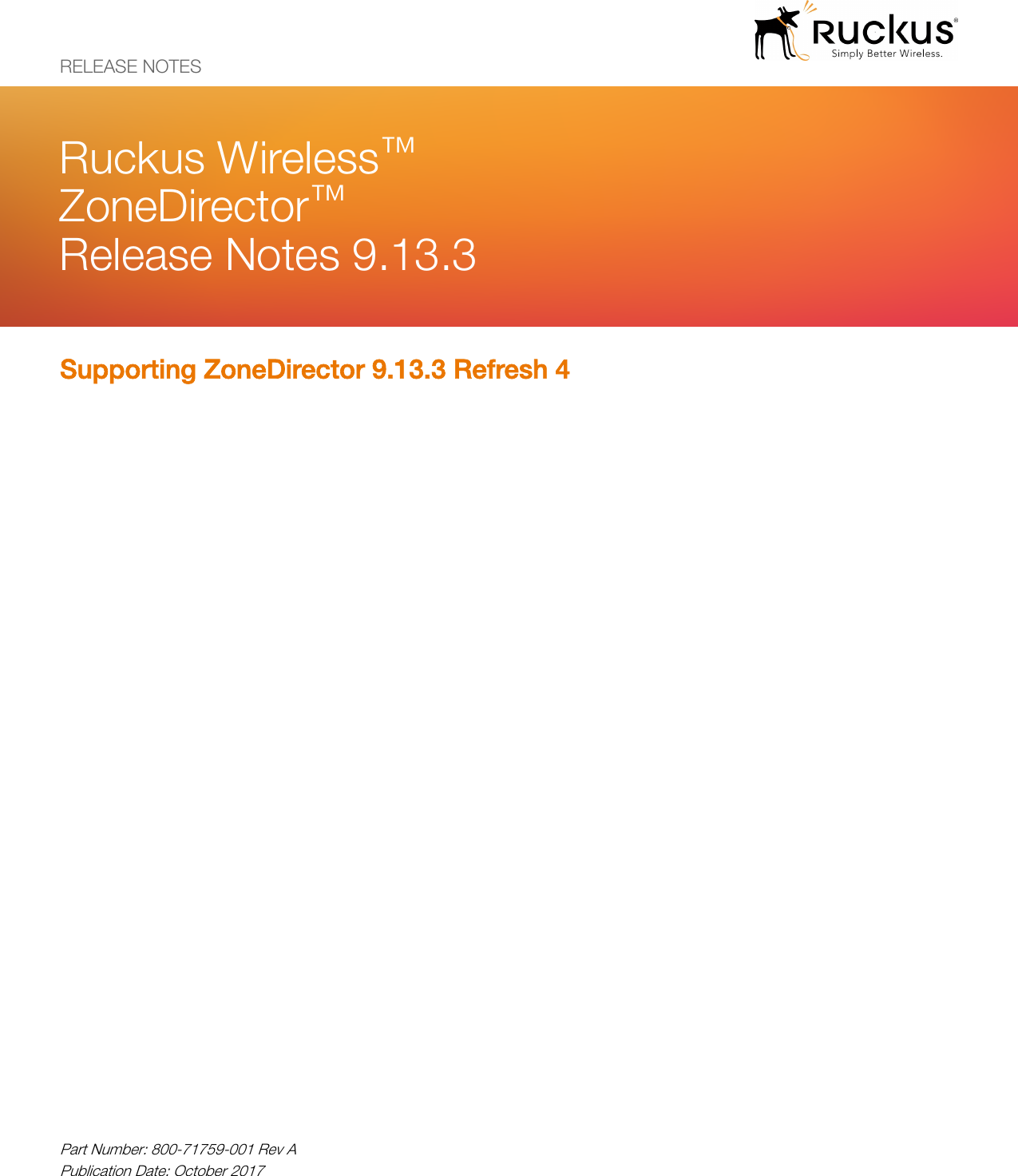 Ruckus Wireless™ ZoneDirector™ Release Notes 9.13.3 Zone Director (MR3