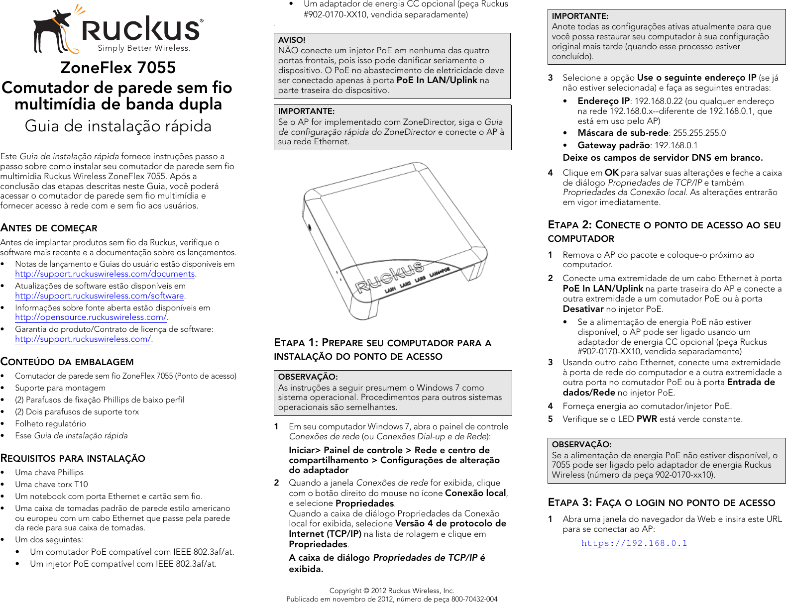 Page 1 of 2 - Ruckus Wireless AP ZF2942/7942 Quick Setup Guide Zone Flex 7055 Comutador De Parede Sem Fio Multimídia Banda Dupla Guia Instalação Rápida QSG PT-BR