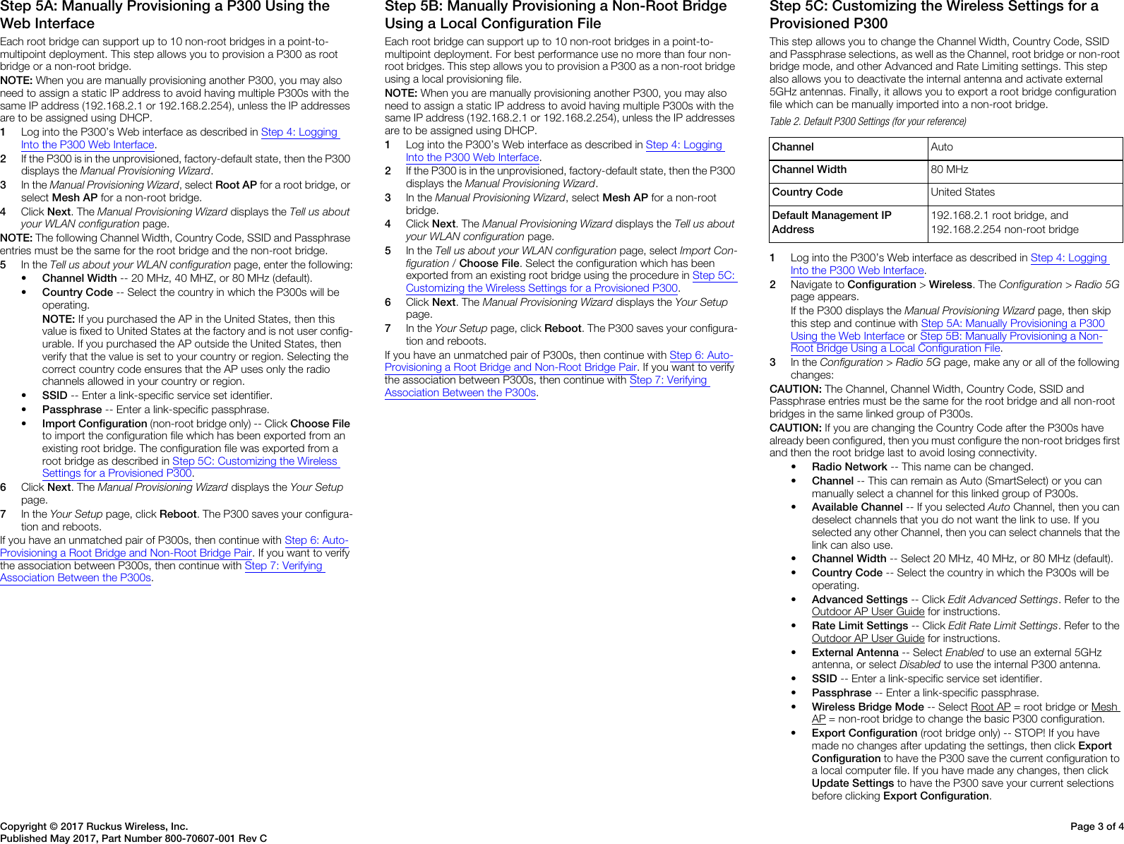 Page 3 of 4 - Ruckus ZoneFlex P300 Wireless Bridge Quick Setup Guide Zone Flex Pt Mt P 802.11ac P300-qsg-800-70607-001-rev C-20170515