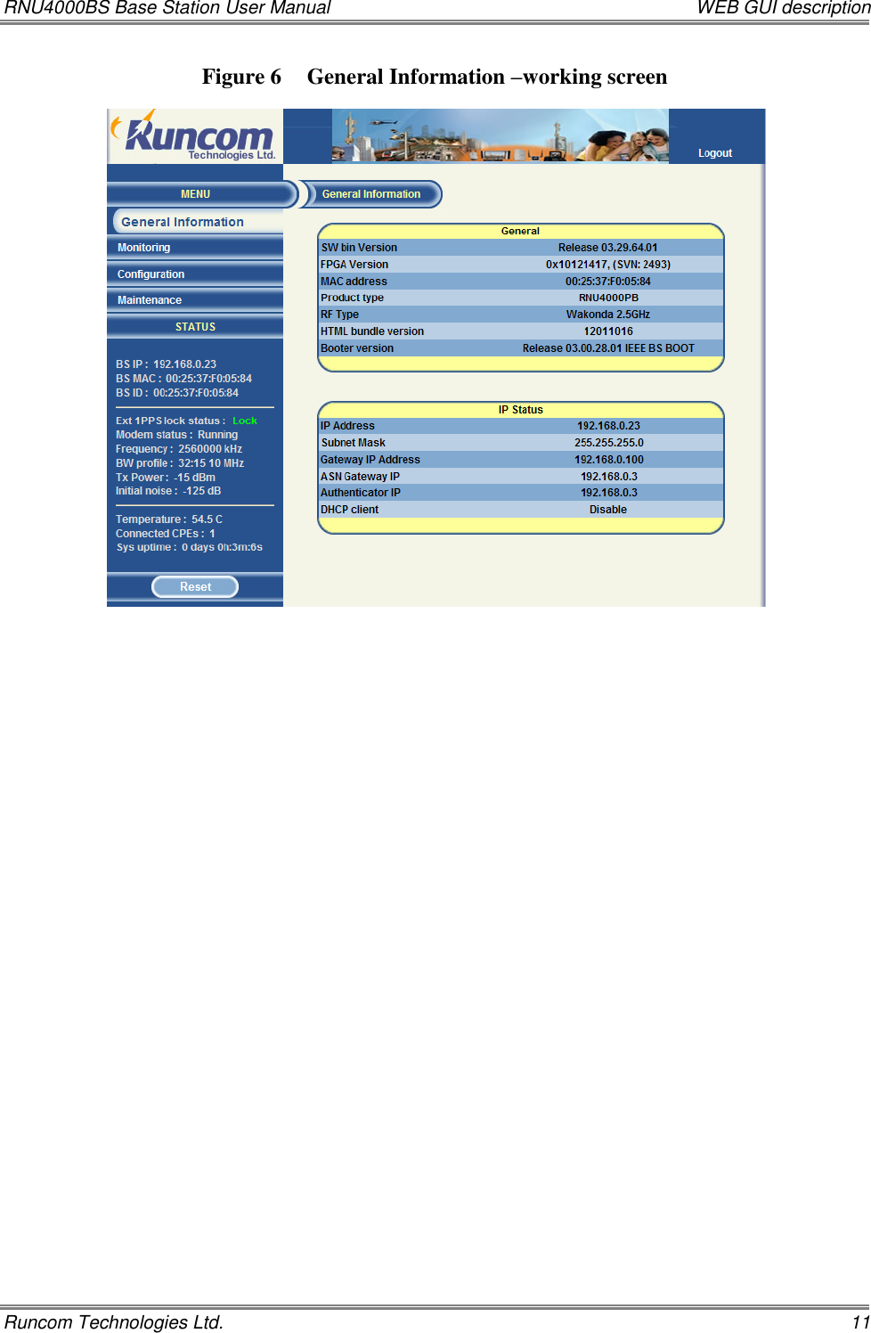 RNU4000BS Base Station User Manual    WEB GUI description Runcom Technologies Ltd.    11 Figure 6 General Information –working screen                                    