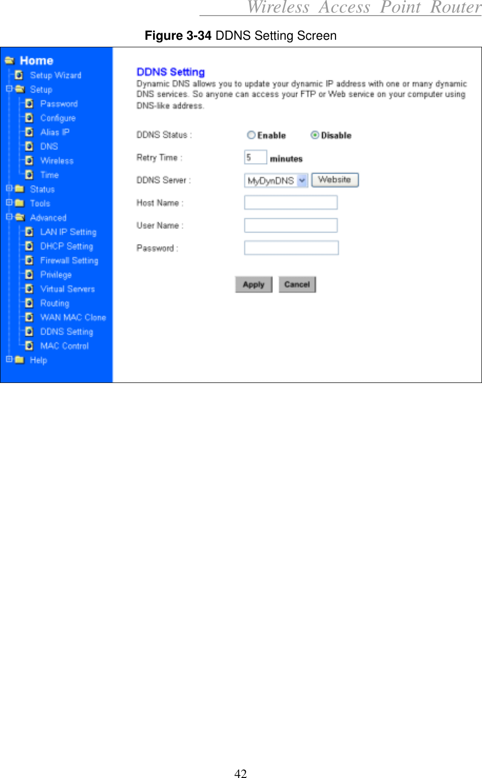      Wireless Access Point Router Figure 3-34 DDNS Setting Screen                     42 