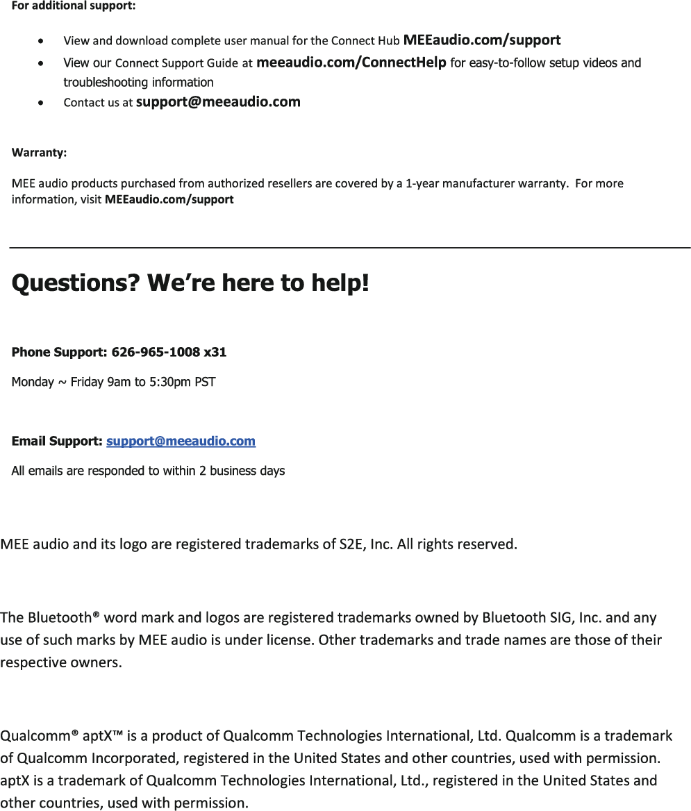 Federal Communication Commission (FCC) Radiation Exposure Statement When using the product, maintain a distance of 20cm from the body to ensure compliance with RF exposure requirements. 