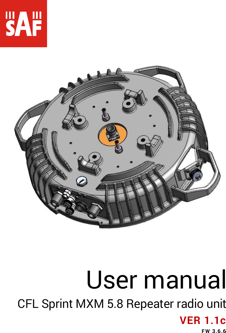       User manual CFL Sprint MXM 5.8 Repeater radio unitVER 1.1c FW 3.6.6