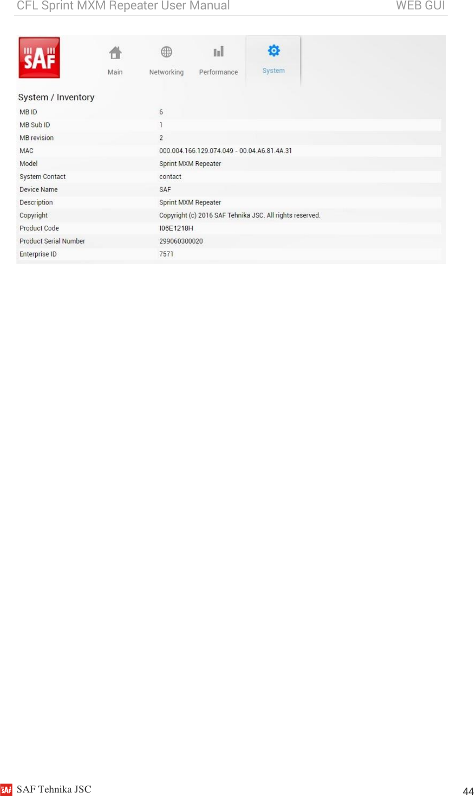 CFL Sprint MXM Repeater User Manual                                                       WEB GUI    SAF Tehnika JSC                                                                                                                                                          44  