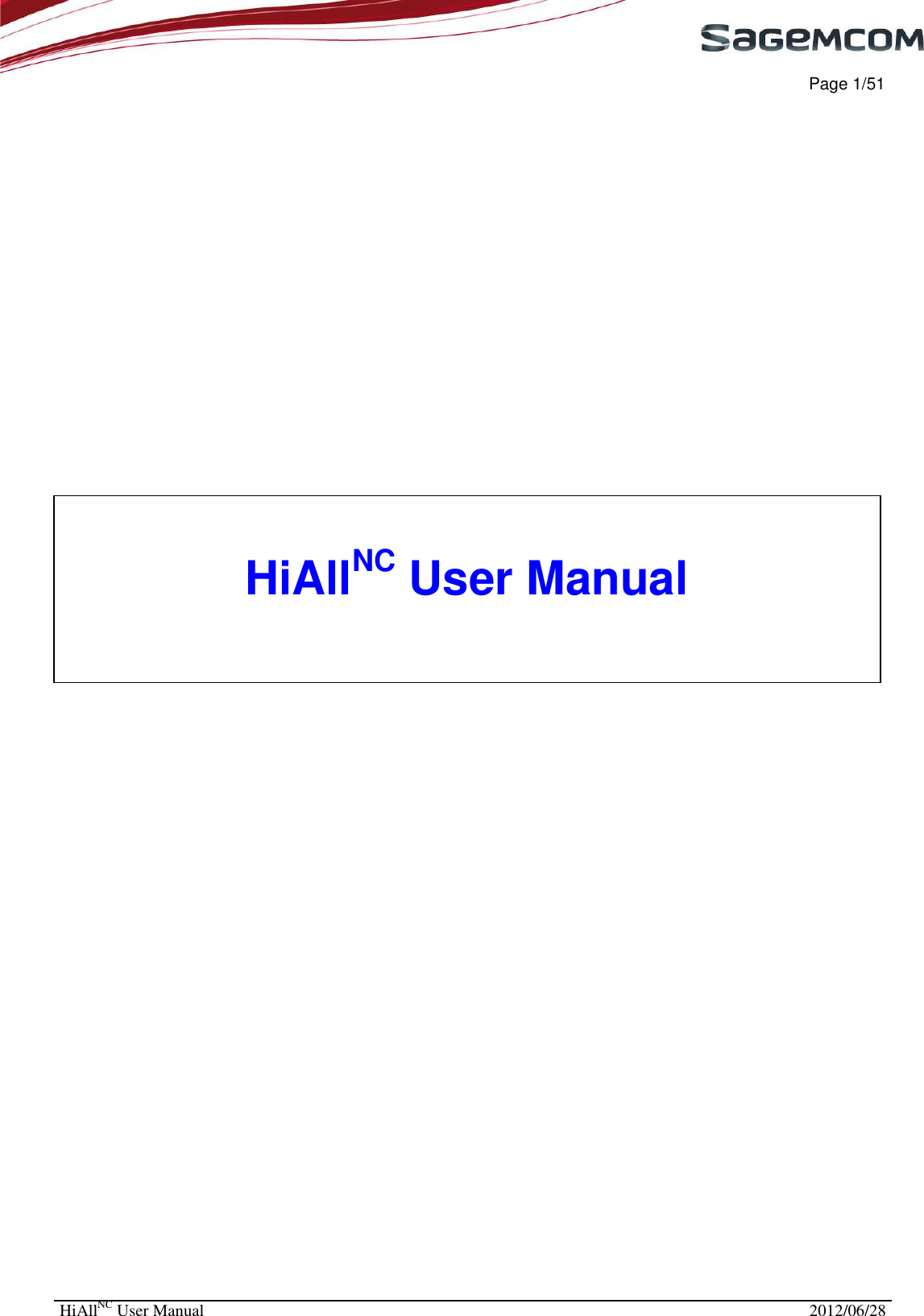     Page 1/51 HiAllNC User Manual  2012/06/28                                 HiAllNC User Manual   
