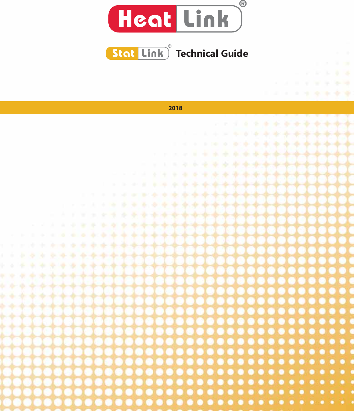 &reg;Heat Link&reg;LinkStat 7HFKQLFDO*XLGH2018