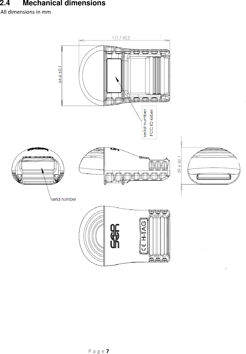 P a g e 7 2.4  Mechanical dimensions             All dimensions in mm   