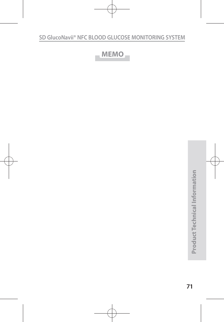 717171SD GlucoNavii® NFC BLOOD GLUCOSE MONITORING SYSTEMProduct Technical Information71MEMO