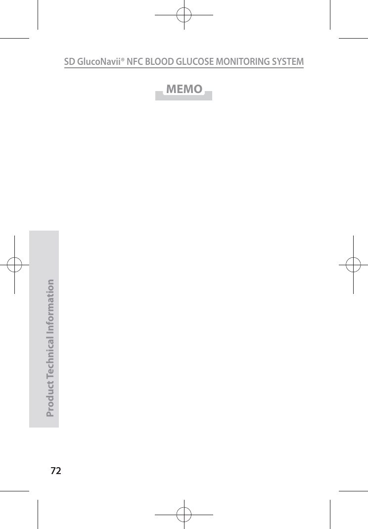 727272SD GlucoNavii® NFC BLOOD GLUCOSE MONITORING SYSTEMProduct Technical Information72MEMO