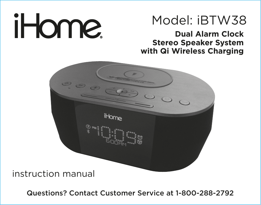 Page 1 of SDI Technologies IBTW38 Dual Alarm Clock Stereo Speaker System with Qi Wireless Charging User Manual iBTW38 IB  EN  v2HK a