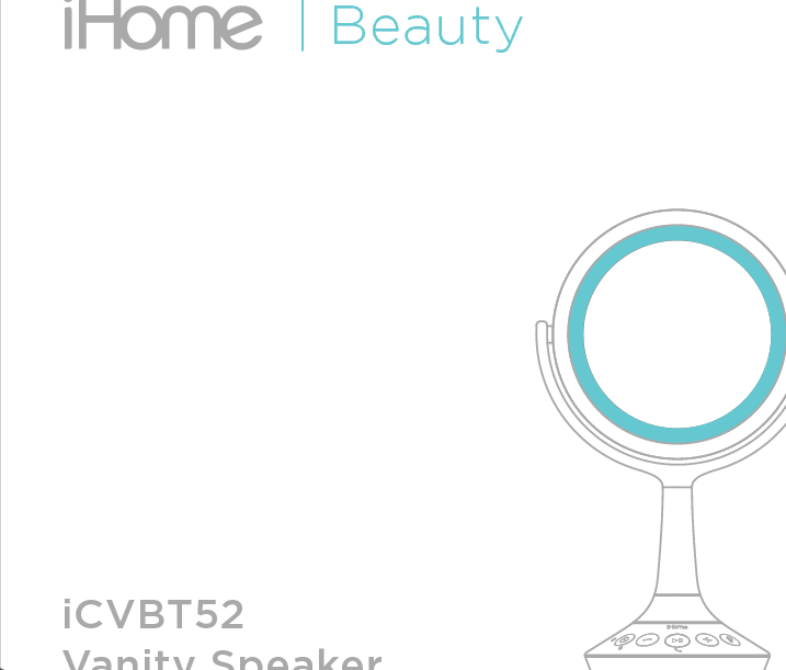 iCVBT52Vanity SpeakerQuick Start Guide| Beauty