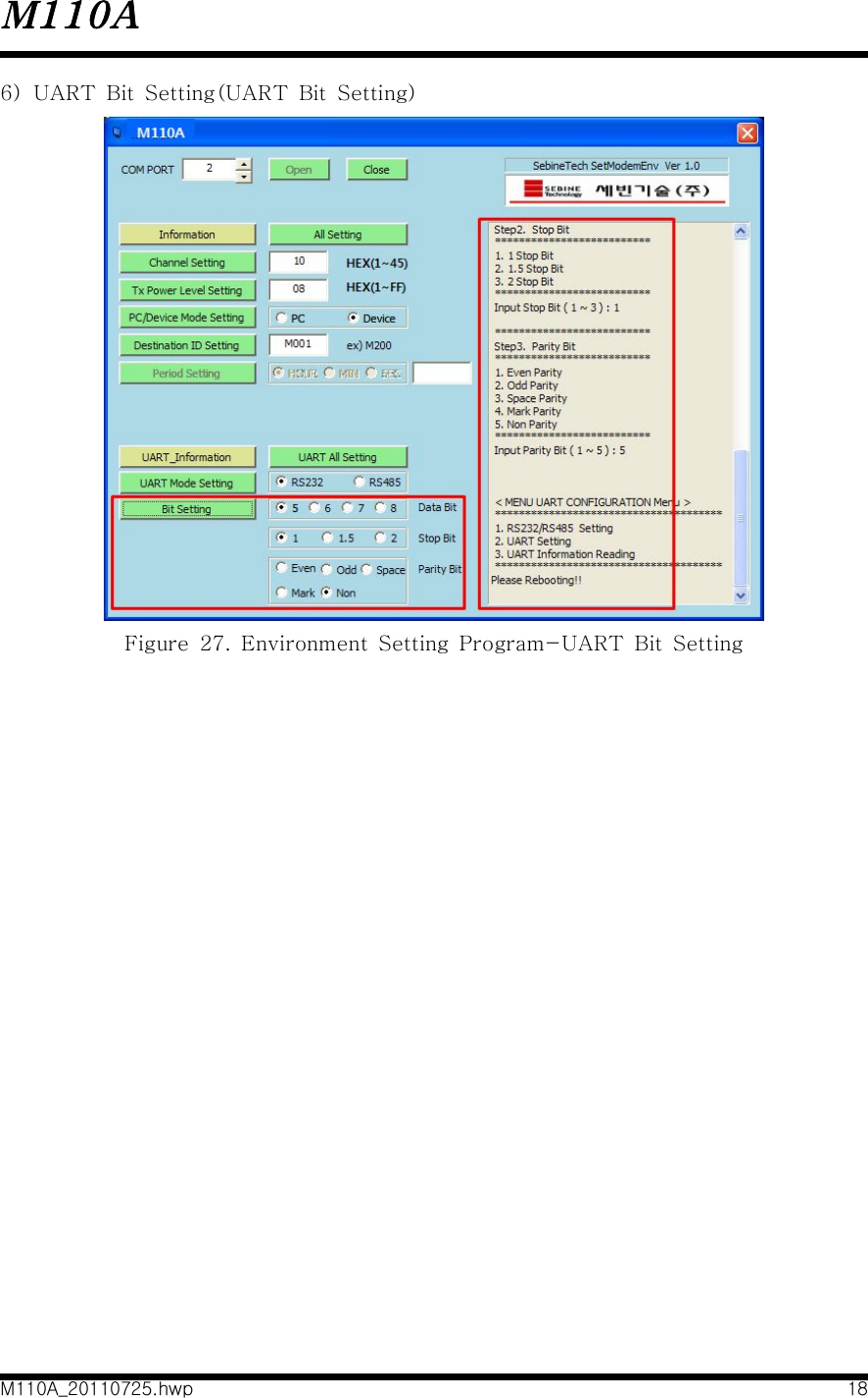 M110AM110A_20110725.hwp 186)  UART  Bit  Setting(UART  Bit  Setting)Figure  27.  Environment  Setting  Program-UART  Bit  Setting