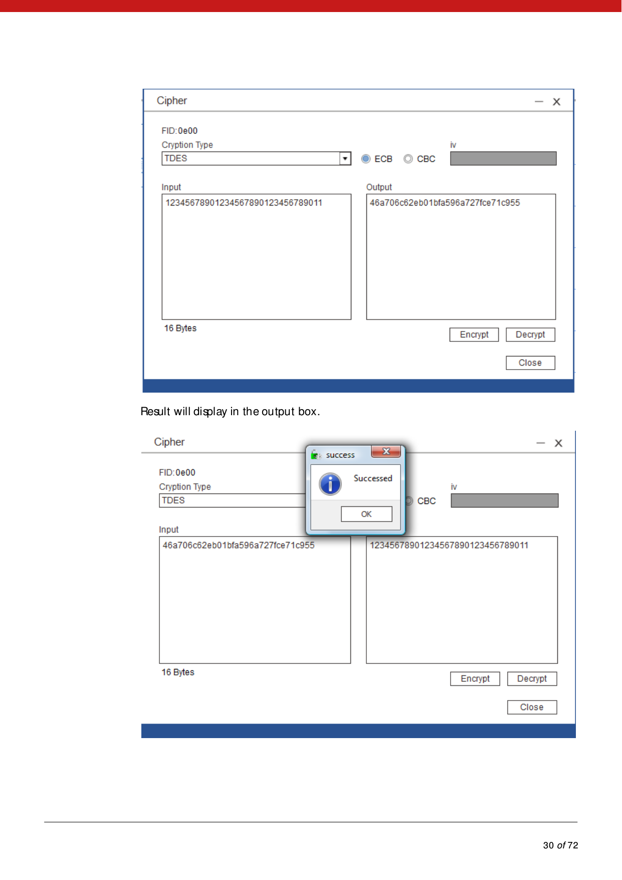            30 of 72   Result will display in the output box.  