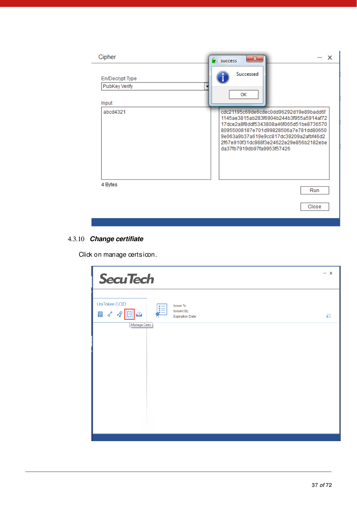            37 of 72   4.3.10 Change certifiate Click on manage cert s icon.  