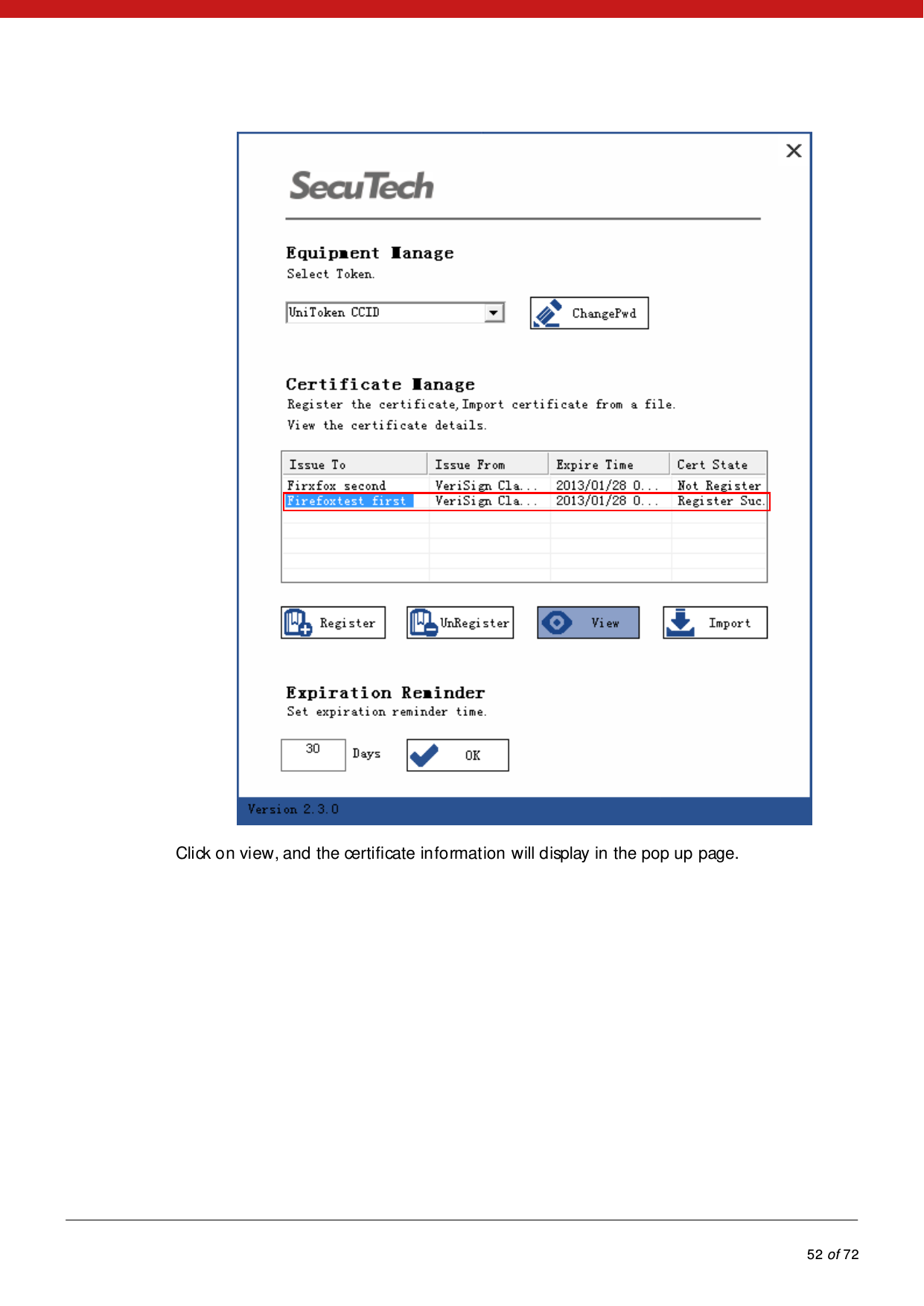            52 of 72   Click on view, and the certificate in fo rmat ion  will display in the pop up page. 