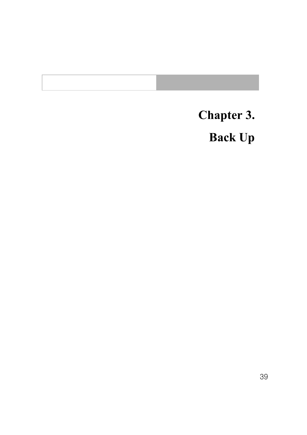 39Chapter 3.Back Up