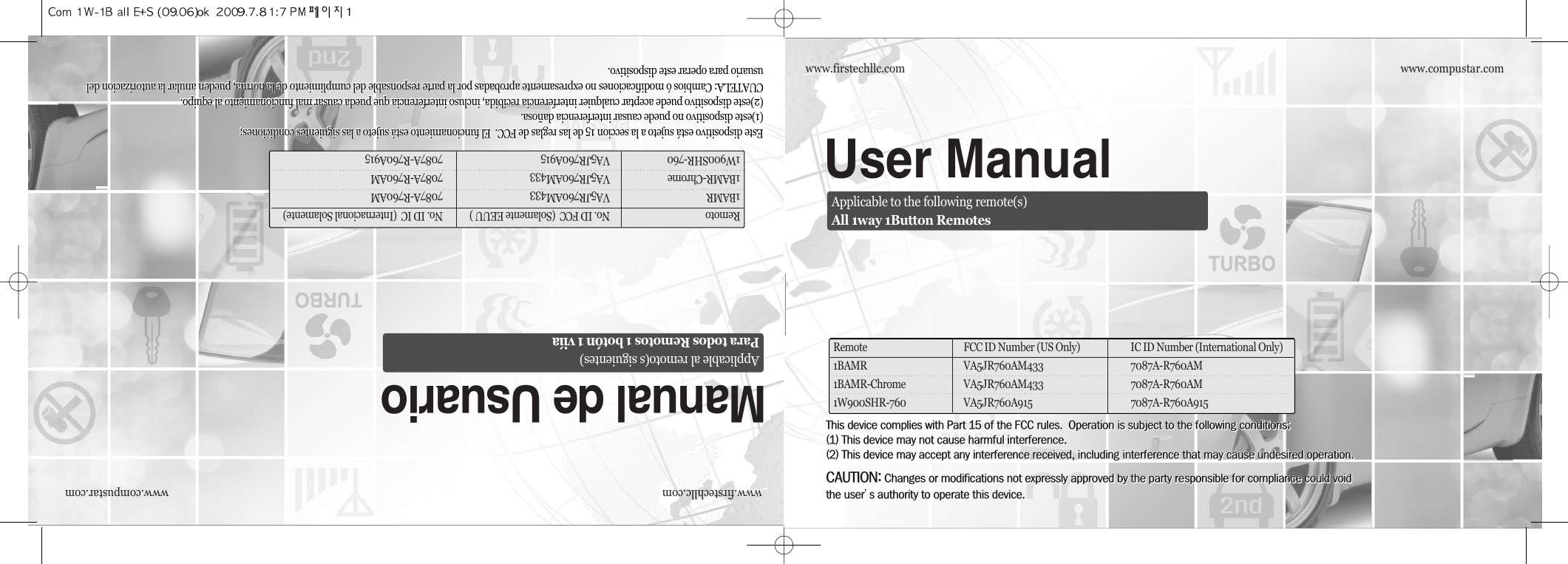 www.compustar.comwww.firstechllc.comUser ManualApplicable to the following remote(s)All 1way 1Button Remotest@@@@p@QU@@@fcc@N@@o@@@@@@[HQI@t@@@@@@NHRI@t@@@@@@L@@@@@@@NcautionZ c@@@@@@@@@@@@@@@੝@@@@@Nt@@@@p@QU@@@fcc@N@@o@@@@@@[HQI@t@@@@@@NHRI@t@@@@@@L@@@@@@@NcautionZ c@@@@@@@@@@@@@@@੝@@@@@Nt@@@@p@QU@@@fcc@N@@o@@@@@@[HQI@t@@@@@@NHRI@t@@@@@@L@@@@@@@NcautionZ c@@@@@@@@@@@@@@@੝@@@@@Nt@@@@p@QU@@@fcc@N@@o@@@@@@[HQI@t@@@@@@NHRI@t@@@@@@L@@@@@@@NcautionZ c@@@@@@@@@@@@@@@੝@@@@@Nt@@@@p@QU@@@fcc@N@@o@@@@@@[HQI@t@@@@@@NHRI@t@@@@@@L@@@@@@@NcautionZ c@@@@@@@@@@@@@@@੝@@@@@Nt@@@@p@QU@@@fcc@N@@o@@@@@@[HQI@t@@@@@@NHRI@t@@@@@@L@@@@@@@NcautionZ c@@@@@@@@@@@@@@@੝@@@@@Nt@@@@p@QU@@@fcc@N@@o@@@@@@[HQI@t@@@@@@NHRI@t@@@@@@L@@@@@@@NcautionZ c@@@@@@@@@@@@@@@੝@@@@@Nt@@@@p@QU@@@fcc@N@@o@@@@@@[HQI@t@@@@@@NHRI@t@@@@@@L@@@@@@@NcautionZ c@@@@@@@@@@@@@@@੝@@@@@Nt@@@@p@QU@@@fcc@N@@o@@@@@@[HQI@t@@@@@@NHRI@t@@@@@@L@@@@@@@NcautionZ c@@@@@@@@@@@@@@@੝@@@@@Nt@@@@p@QU@@@fcc@N@@o@@@@@@[HQI@t@@@@@@NHRI@t@@@@@@L@@@@@@@NcautionZ c@@@@@@@@@@@@@@@੝@@@@@Nt@@@@p@QU@@@fcc@N@@o@@@@@@[HQI@t@@@@@@NHRI@t@@@@@@L@@@@@@@NcautionZ c@@@@@@@@@@@@@@@੝@@@@@Nt@@@@p@QU@@@fcc@N@@o@@@@@@[HQI@t@@@@@@NHRI@t@@@@@@L@@@@@@@NcautionZ c@@@@@@@@@@@@@@@੝@@@@@Nt@@@@p@QU@@@fcc@N@@o@@@@@@[HQI@t@@@@@@NHRI@t@@@@@@L@@@@@@@NcautionZ c@@@@@@@@@@@@@@@੝@@@@@Nt@@@@p@QU@@@fcc@N@@o@@@@@@[HQI@t@@@@@@NHRI@t@@@@@@L@@@@@@@NcautionZ c@@@@@@@@@@@@@@@੝@@@@@Nt@@@@p@QU@@@fcc@N@@o@@@@@@[HQI@t@@@@@@NHRI@t@@@@@@L@@@@@@@NcautionZ c@@@@@@@@@@@@@@@੝@@@@@Nt@@@@p@QU@@@fcc@N@@o@@@@@@[HQI@t@@@@@@NHRI@t@@@@@@L@@@@@@@NcautionZ c@@@@@@@@@@@@@@@੝@@@@@Nt@@@@p@QU@@@fcc@N@@o@@@@@@[HQI@t@@@@@@NHRI@t@@@@@@L@@@@@@@NcautionZ c@@@@@@@@@@@@@@@੝@@@@@Nt@@@@p@QU@@@fcc@N@@o@@@@@@[HQI@t@@@@@@NHRI@t@@@@@@L@@@@@@@NcautionZ c@@@@@@@@@@@@@@@੝@@@@@Nwww.compustar.comwww.firstechllc.comEste dispositivo está sujeto a la seccion 15 de las reglas de FCC.  El funcionamiento está sujeto a las siguientes condiciones;  (1)este dispositivo no puede causar interferencia dañosa.  (2)este dispositivo puede aceptar cualquier interferencia recibida, incluso interferencia que pueda causar mal funcionamiento al equipo.  CUATELA: Cambios ó modificaciones no expresamente aprobadas por la parte responsable del cumplimiento de la norma, pueden anular la autorizacion delusuario para operar este dispositivo.Este dispositivo está sujeto a la seccion 15 de las reglas de FCC.  El funcionamiento está sujeto a las siguientes condiciones;  (1)este dispositivo no puede causar interferencia dañosa.  (2)este dispositivo puede aceptar cualquier interferencia recibida, incluso interferencia que pueda causar mal funcionamiento al equipo.  CUATELA: Cambios ó modificaciones no expresamente aprobadas por la parte responsable del cumplimiento de la norma, pueden anular la autorizacion delusuario para operar este dispositivo.Este dispositivo está sujeto a la seccion 15 de las reglas de FCC.  El funcionamiento está sujeto a las siguientes condiciones;  (1)este dispositivo no puede causar interferencia dañosa.  (2)este dispositivo puede aceptar cualquier interferencia recibida, incluso interferencia que pueda causar mal funcionamiento al equipo.  CUATELA: Cambios ó modificaciones no expresamente aprobadas por la parte responsable del cumplimiento de la norma, pueden anular la autorizacion delusuario para operar este dispositivo.Este dispositivo está sujeto a la seccion 15 de las reglas de FCC.  El funcionamiento está sujeto a las siguientes condiciones;  (1)este dispositivo no puede causar interferencia dañosa.  (2)este dispositivo puede aceptar cualquier interferencia recibida, incluso interferencia que pueda causar mal funcionamiento al equipo.  CUATELA: Cambios ó modificaciones no expresamente aprobadas por la parte responsable del cumplimiento de la norma, pueden anular la autorizacion delusuario para operar este dispositivo.Este dispositivo está sujeto a la seccion 15 de las reglas de FCC.  El funcionamiento está sujeto a las siguientes condiciones;  (1)este dispositivo no puede causar interferencia dañosa.  (2)este dispositivo puede aceptar cualquier interferencia recibida, incluso interferencia que pueda causar mal funcionamiento al equipo.  CUATELA: Cambios ó modificaciones no expresamente aprobadas por la parte responsable del cumplimiento de la norma, pueden anular la autorizacion delusuario para operar este dispositivo.Este dispositivo está sujeto a la seccion 15 de las reglas de FCC.  El funcionamiento está sujeto a las siguientes condiciones;  (1)este dispositivo no puede causar interferencia dañosa.  (2)este dispositivo puede aceptar cualquier interferencia recibida, incluso interferencia que pueda causar mal funcionamiento al equipo.  CUATELA: Cambios ó modificaciones no expresamente aprobadas por la parte responsable del cumplimiento de la norma, pueden anular la autorizacion delusuario para operar este dispositivo.Este dispositivo está sujeto a la seccion 15 de las reglas de FCC.  El funcionamiento está sujeto a las siguientes condiciones;  (1)este dispositivo no puede causar interferencia dañosa.  (2)este dispositivo puede aceptar cualquier interferencia recibida, incluso interferencia que pueda causar mal funcionamiento al equipo.  CUATELA: Cambios ó modificaciones no expresamente aprobadas por la parte responsable del cumplimiento de la norma, pueden anular la autorizacion delusuario para operar este dispositivo.Este dispositivo está sujeto a la seccion 15 de las reglas de FCC.  El funcionamiento está sujeto a las siguientes condiciones;  (1)este dispositivo no puede causar interferencia dañosa.  (2)este dispositivo puede aceptar cualquier interferencia recibida, incluso interferencia que pueda causar mal funcionamiento al equipo.  CUATELA: Cambios ó modificaciones no expresamente aprobadas por la parte responsable del cumplimiento de la norma, pueden anular la autorizacion delusuario para operar este dispositivo.Este dispositivo está sujeto a la seccion 15 de las reglas de FCC.  El funcionamiento está sujeto a las siguientes condiciones;  (1)este dispositivo no puede causar interferencia dañosa.  (2)este dispositivo puede aceptar cualquier interferencia recibida, incluso interferencia que pueda causar mal funcionamiento al equipo.  CUATELA: Cambios ó modificaciones no expresamente aprobadas por la parte responsable del cumplimiento de la norma, pueden anular la autorizacion delusuario para operar este dispositivo.Este dispositivo está sujeto a la seccion 15 de las reglas de FCC.  El funcionamiento está sujeto a las siguientes condiciones;  (1)este dispositivo no puede causar interferencia dañosa.  (2)este dispositivo puede aceptar cualquier interferencia recibida, incluso interferencia que pueda causar mal funcionamiento al equipo.  CUATELA: Cambios ó modificaciones no expresamente aprobadas por la parte responsable del cumplimiento de la norma, pueden anular la autorizacion delusuario para operar este dispositivo.Este dispositivo está sujeto a la seccion 15 de las reglas de FCC.  El funcionamiento está sujeto a las siguientes condiciones;  (1)este dispositivo no puede causar interferencia dañosa.  (2)este dispositivo puede aceptar cualquier interferencia recibida, incluso interferencia que pueda causar mal funcionamiento al equipo.  CUATELA: Cambios ó modificaciones no expresamente aprobadas por la parte responsable del cumplimiento de la norma, pueden anular la autorizacion delusuario para operar este dispositivo.Este dispositivo está sujeto a la seccion 15 de las reglas de FCC.  El funcionamiento está sujeto a las siguientes condiciones;  (1)este dispositivo no puede causar interferencia dañosa.  (2)este dispositivo puede aceptar cualquier interferencia recibida, incluso interferencia que pueda causar mal funcionamiento al equipo.  CUATELA: Cambios ó modificaciones no expresamente aprobadas por la parte responsable del cumplimiento de la norma, pueden anular la autorizacion delusuario para operar este dispositivo.Este dispositivo está sujeto a la seccion 15 de las reglas de FCC.  El funcionamiento está sujeto a las siguientes condiciones;  (1)este dispositivo no puede causar interferencia dañosa.  (2)este dispositivo puede aceptar cualquier interferencia recibida, incluso interferencia que pueda causar mal funcionamiento al equipo.  CUATELA: Cambios ó modificaciones no expresamente aprobadas por la parte responsable del cumplimiento de la norma, pueden anular la autorizacion delusuario para operar este dispositivo.Este dispositivo está sujeto a la seccion 15 de las reglas de FCC.  El funcionamiento está sujeto a las siguientes condiciones;  (1)este dispositivo no puede causar interferencia dañosa.  (2)este dispositivo puede aceptar cualquier interferencia recibida, incluso interferencia que pueda causar mal funcionamiento al equipo.  CUATELA: Cambios ó modificaciones no expresamente aprobadas por la parte responsable del cumplimiento de la norma, pueden anular la autorizacion delusuario para operar este dispositivo.Este dispositivo está sujeto a la seccion 15 de las reglas de FCC.  El funcionamiento está sujeto a las siguientes condiciones;  (1)este dispositivo no puede causar interferencia dañosa.  (2)este dispositivo puede aceptar cualquier interferencia recibida, incluso interferencia que pueda causar mal funcionamiento al equipo.  CUATELA: Cambios ó modificaciones no expresamente aprobadas por la parte responsable del cumplimiento de la norma, pueden anular la autorizacion delusuario para operar este dispositivo.Este dispositivo está sujeto a la seccion 15 de las reglas de FCC.  El funcionamiento está sujeto a las siguientes condiciones;  (1)este dispositivo no puede causar interferencia dañosa.  (2)este dispositivo puede aceptar cualquier interferencia recibida, incluso interferencia que pueda causar mal funcionamiento al equipo.  CUATELA: Cambios ó modificaciones no expresamente aprobadas por la parte responsable del cumplimiento de la norma, pueden anular la autorizacion delusuario para operar este dispositivo.Este dispositivo está sujeto a la seccion 15 de las reglas de FCC.  El funcionamiento está sujeto a las siguientes condiciones;  (1)este dispositivo no puede causar interferencia dañosa.  (2)este dispositivo puede aceptar cualquier interferencia recibida, incluso interferencia que pueda causar mal funcionamiento al equipo.  CUATELA: Cambios ó modificaciones no expresamente aprobadas por la parte responsable del cumplimiento de la norma, pueden anular la autorizacion delusuario para operar este dispositivo.Este dispositivo está sujeto a la seccion 15 de las reglas de FCC.  El funcionamiento está sujeto a las siguientes condiciones;  (1)este dispositivo no puede causar interferencia dañosa.  (2)este dispositivo puede aceptar cualquier interferencia recibida, incluso interferencia que pueda causar mal funcionamiento al equipo.  CUATELA: Cambios ó modificaciones no expresamente aprobadas por la parte responsable del cumplimiento de la norma, pueden anular la autorizacion delusuario para operar este dispositivo.Manual de UsuarioRemoto No. ID FCC  (Solamente EEUU ) No. ID IC  (Internacional Solamente)1BAMR VA5JR760AM433 7087A-R760AM1BAMR-Chrome VA5JR760AM433 7087A-R760AM1W900SHR-760 VA5JR760A915 7087A-R760A915Applicable al remoto(s siguientes)Para todos Remotos 1 botón 1 viíaRemote FCC ID Number (US Only) IC ID Number (International Only)1BAMR VA5JR760AM433 7087A-R760AM1BAMR-Chrome VA5JR760AM433 7087A-R760AM1W900SHR-760 VA5JR760A915 7087A-R760A915