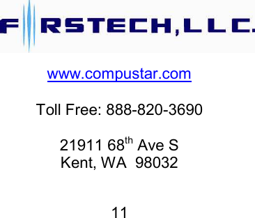       11                                               www.compustar.com   Toll Free: 888-820-3690  21911 68th Ave S Kent, WA  98032 