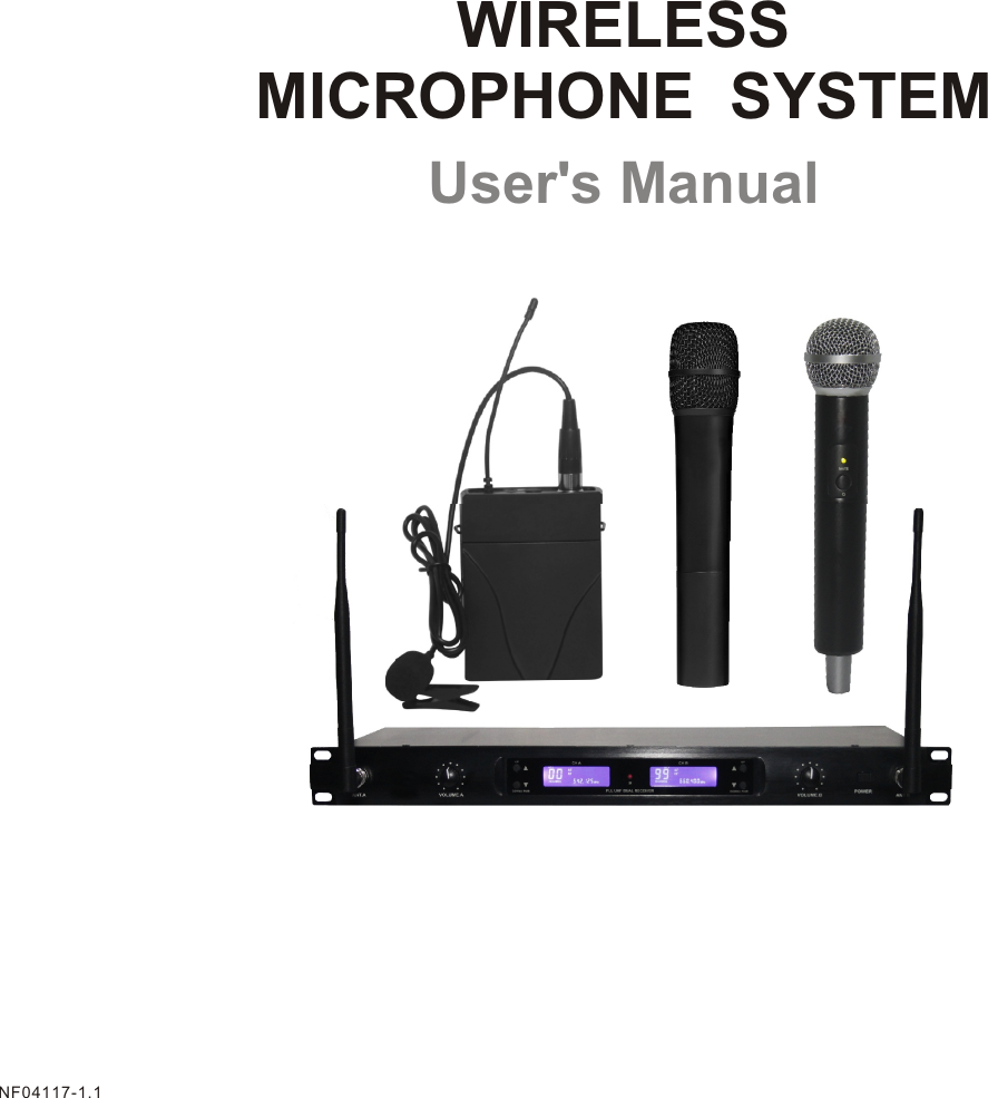 User&apos;s ManualWIRELESS MICROPHONE  SYSTEMNF04117-1.1