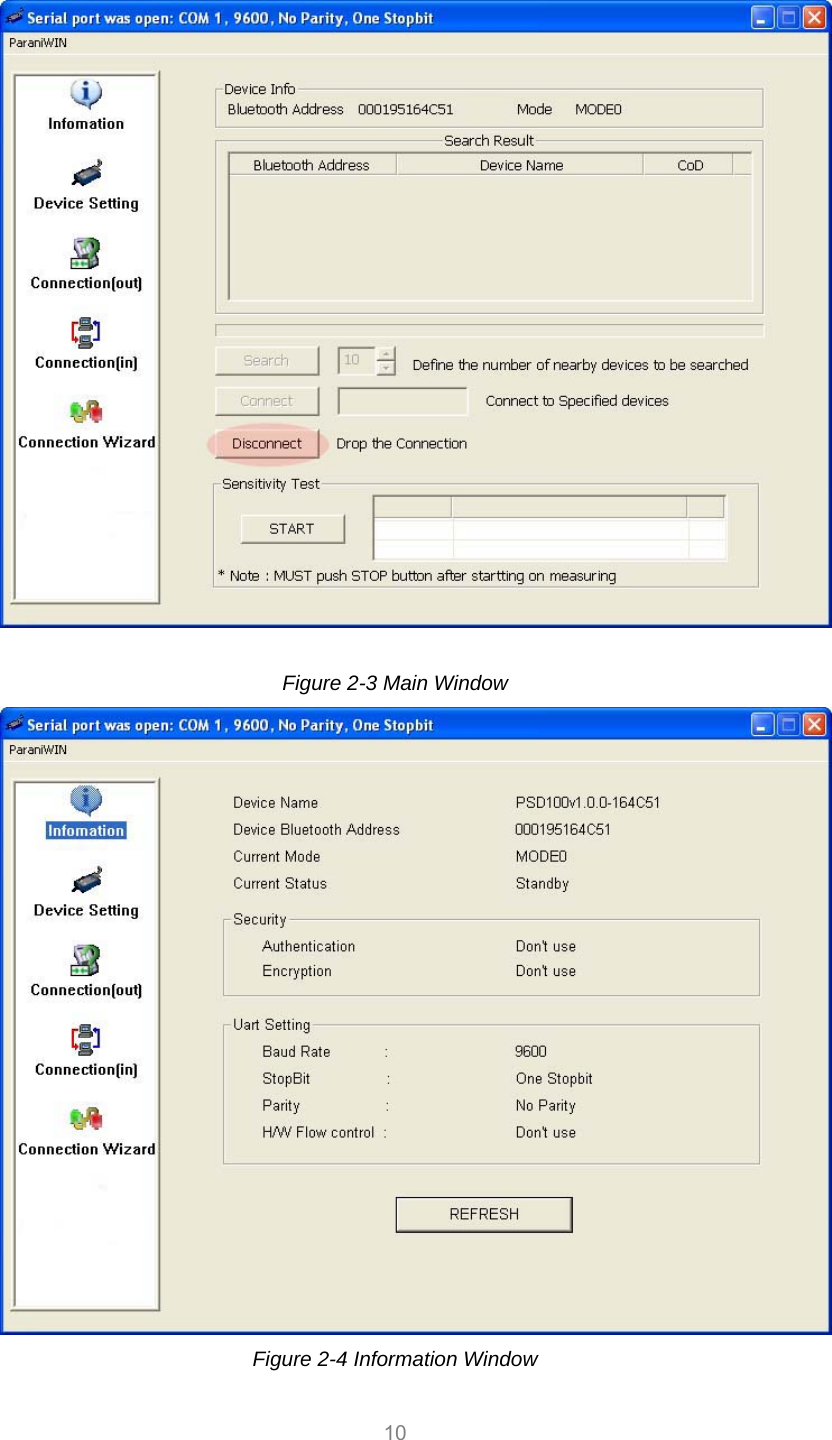  10   Figure 2-3 Main Window  Figure 2-4 Information Window   